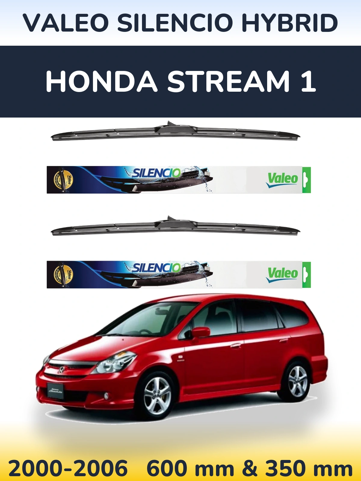 Front wiper blade set Valeo Silencio Hybrid 600 & 350 mm for Honda Stream 1 2000-2006