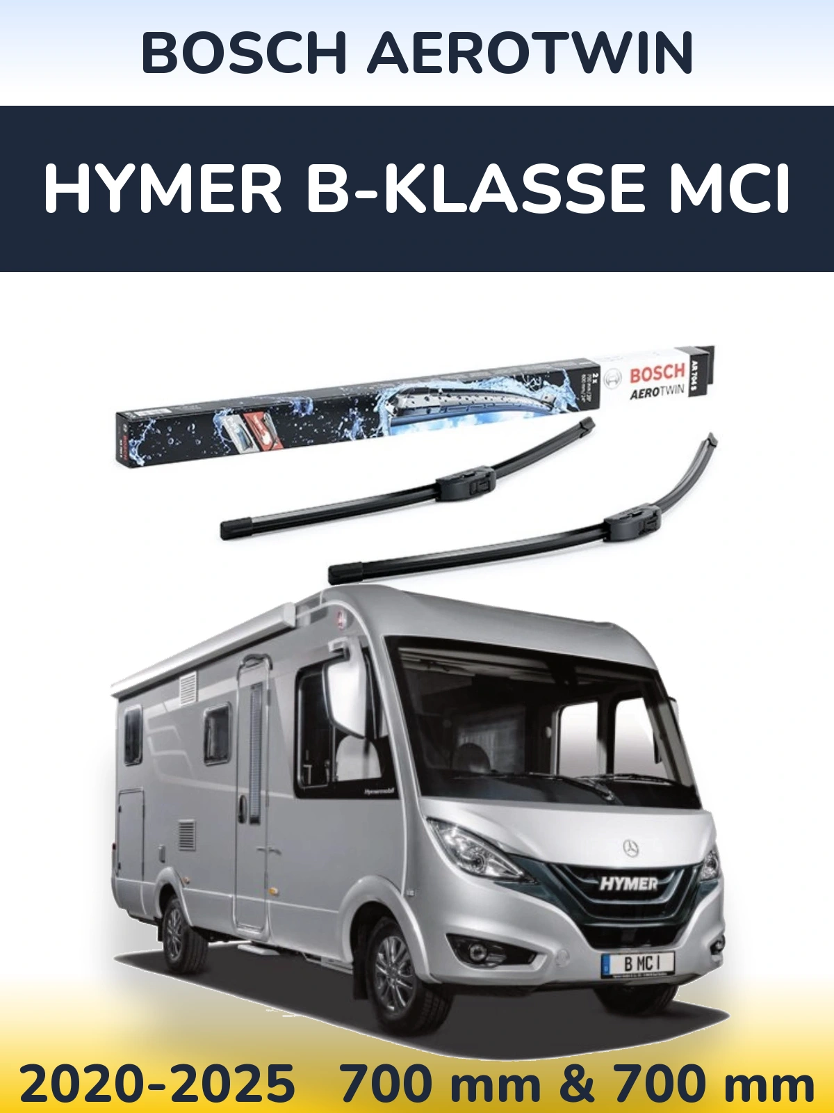 Front wiper blade set BOSCH AeroTwin 700 & 600 mm for HYMER B-Klasse MCI 2020-2025