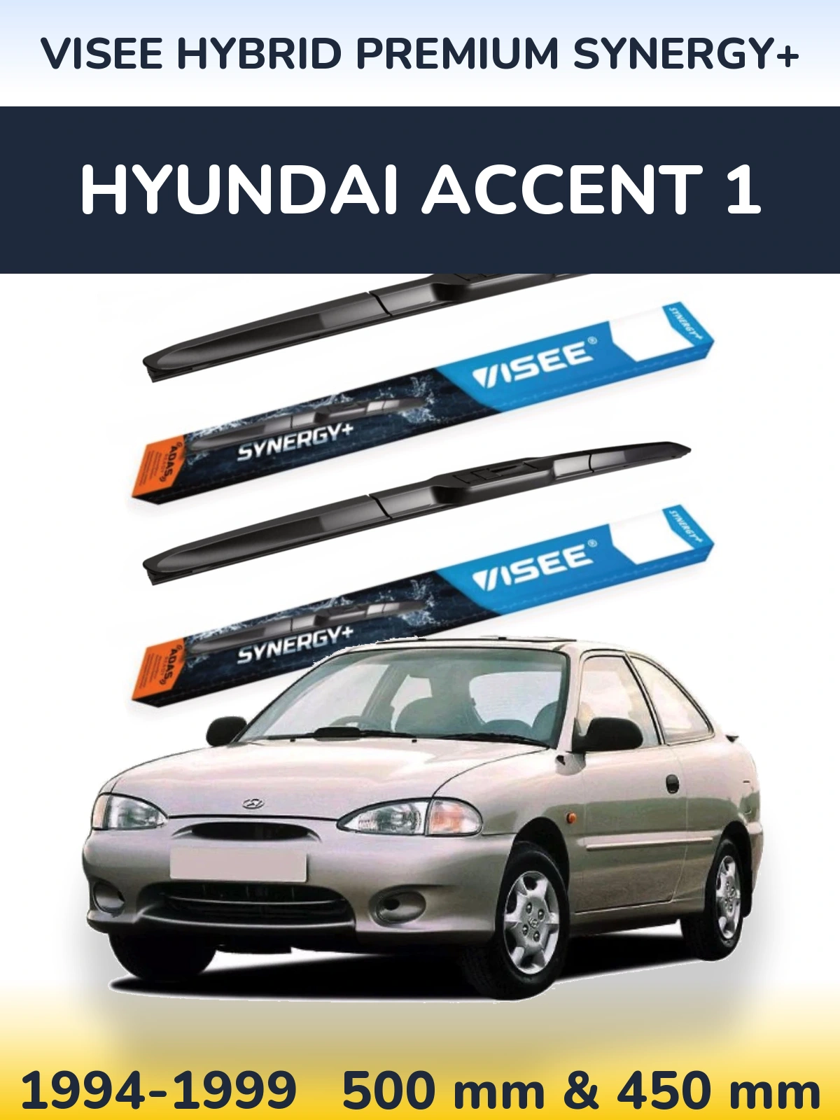 Front wiper blade set VISEE HYBRID PREMIUM SYNERGY+ 500 & 450 mm for Hyundai Accent 1 1994-1999