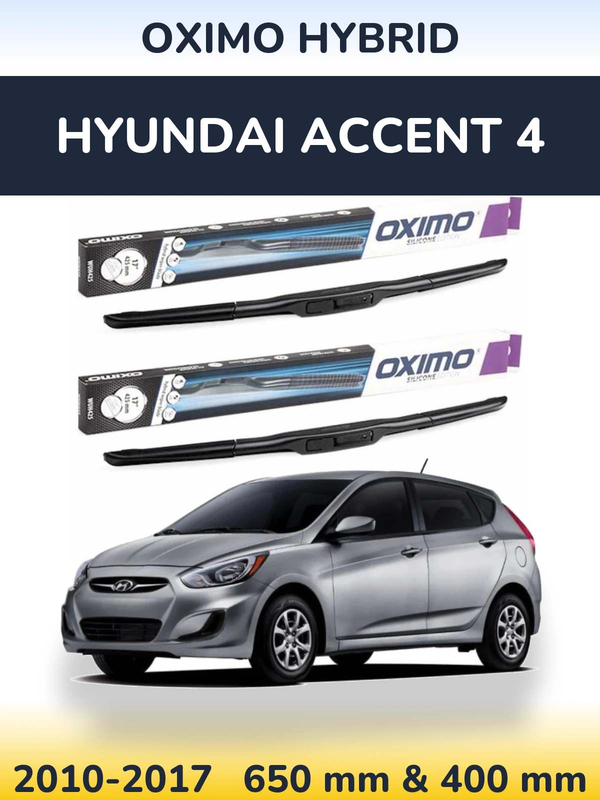 Front wiper blade set Oximo Hybrid 650 & 400 mm for Hyundai Accent 4 2010-2017