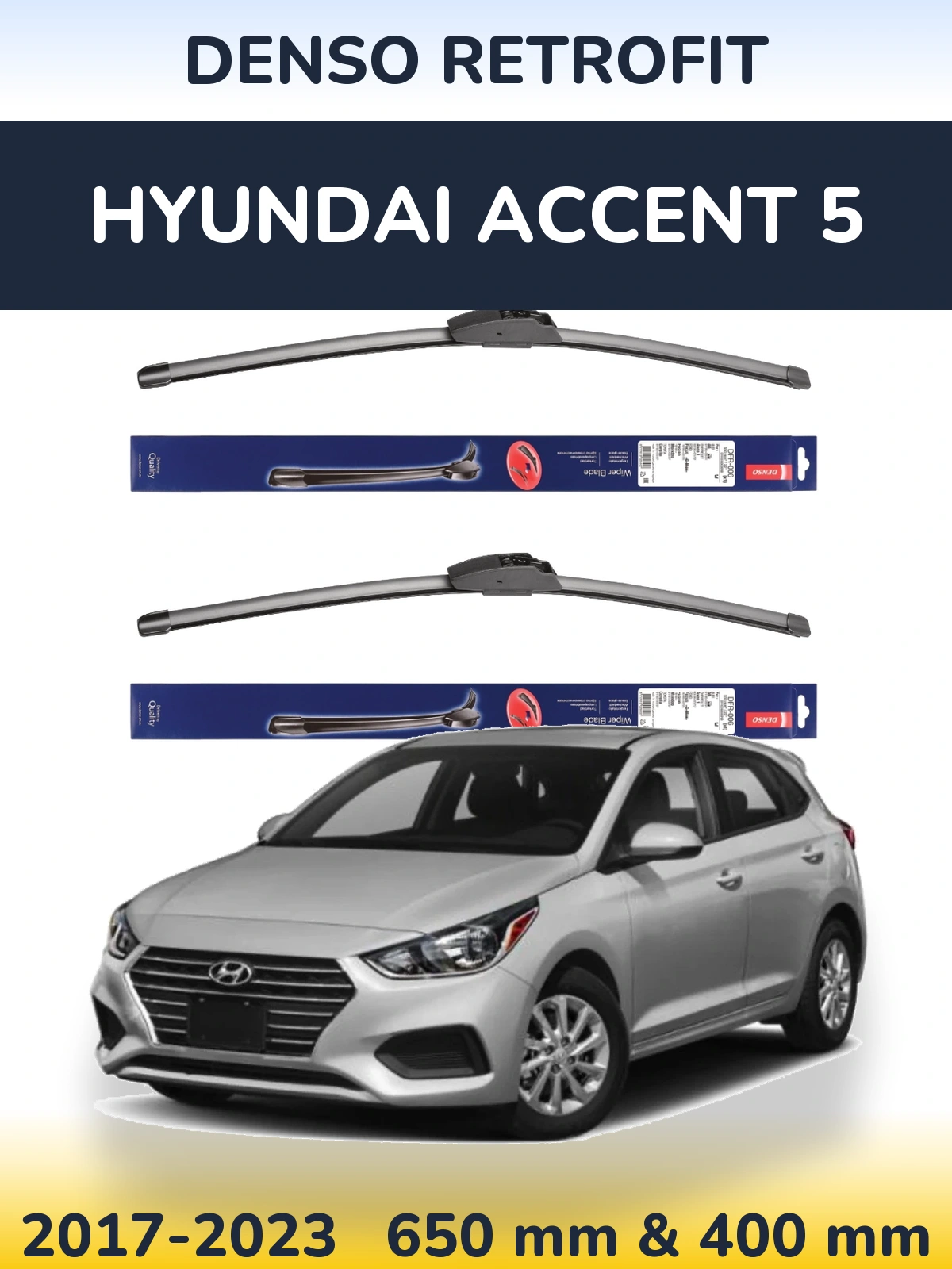Комплект передніх щіток Denso Retrofit 650 & 400 мм для Hyundai Accent 5 2017-2023