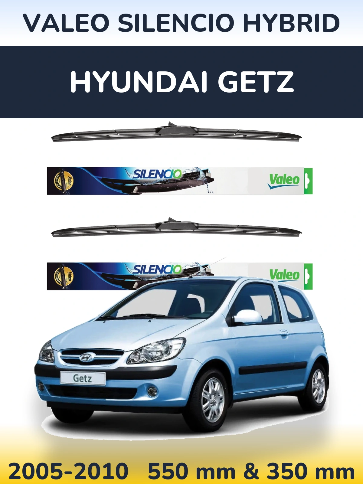 Комплект передніх щіток Valeo Silencio Hybrid 550 & 350 мм для Hyundai Getz 2005-2010