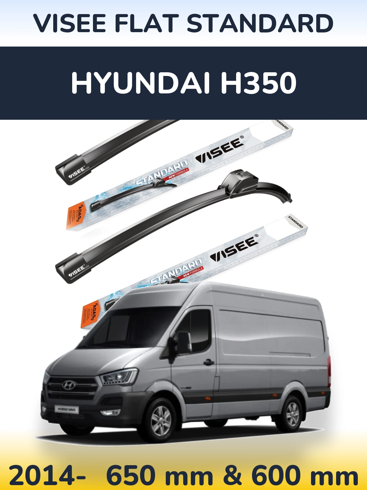 Front wiper blade set VISEE FLAT STANDARD 650 & 600 mm for Hyundai H350 2014-2026