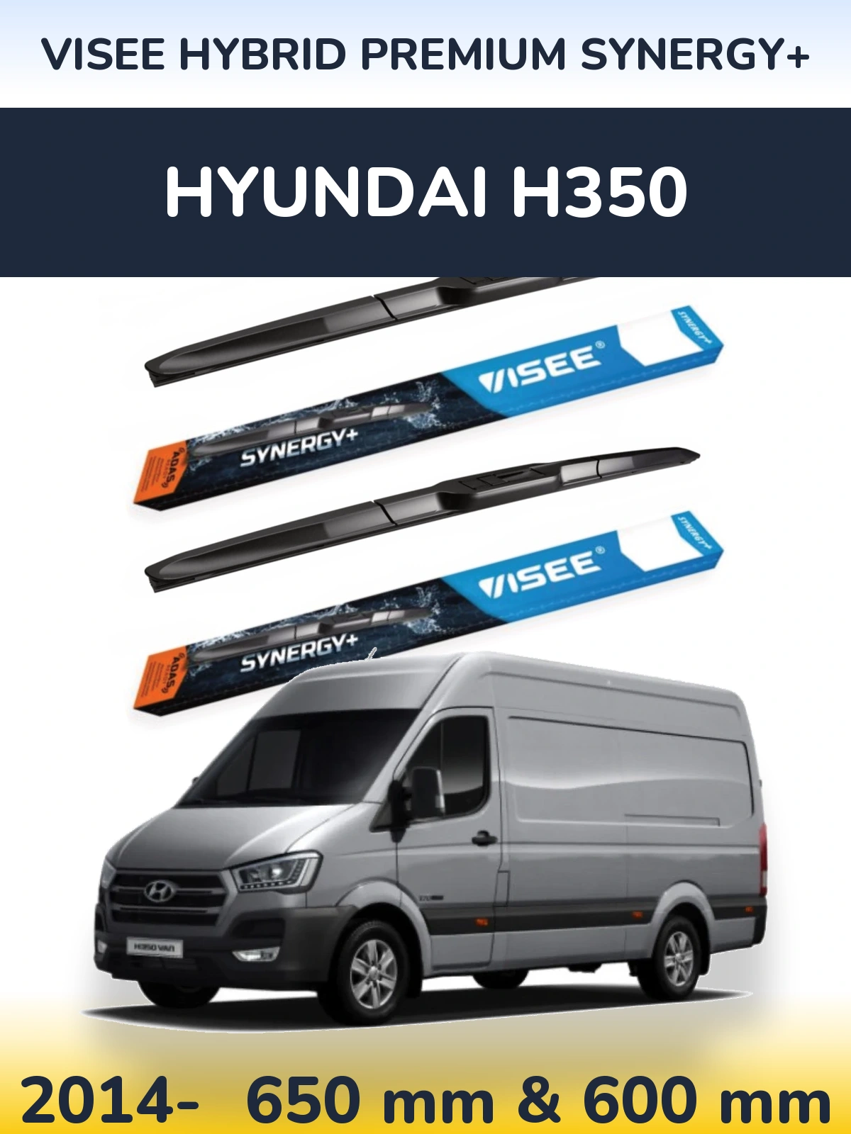 Front wiper blade set VISEE HYBRID PREMIUM SYNERGY+ 650 & 600 mm for Hyundai H350 2014-2026
