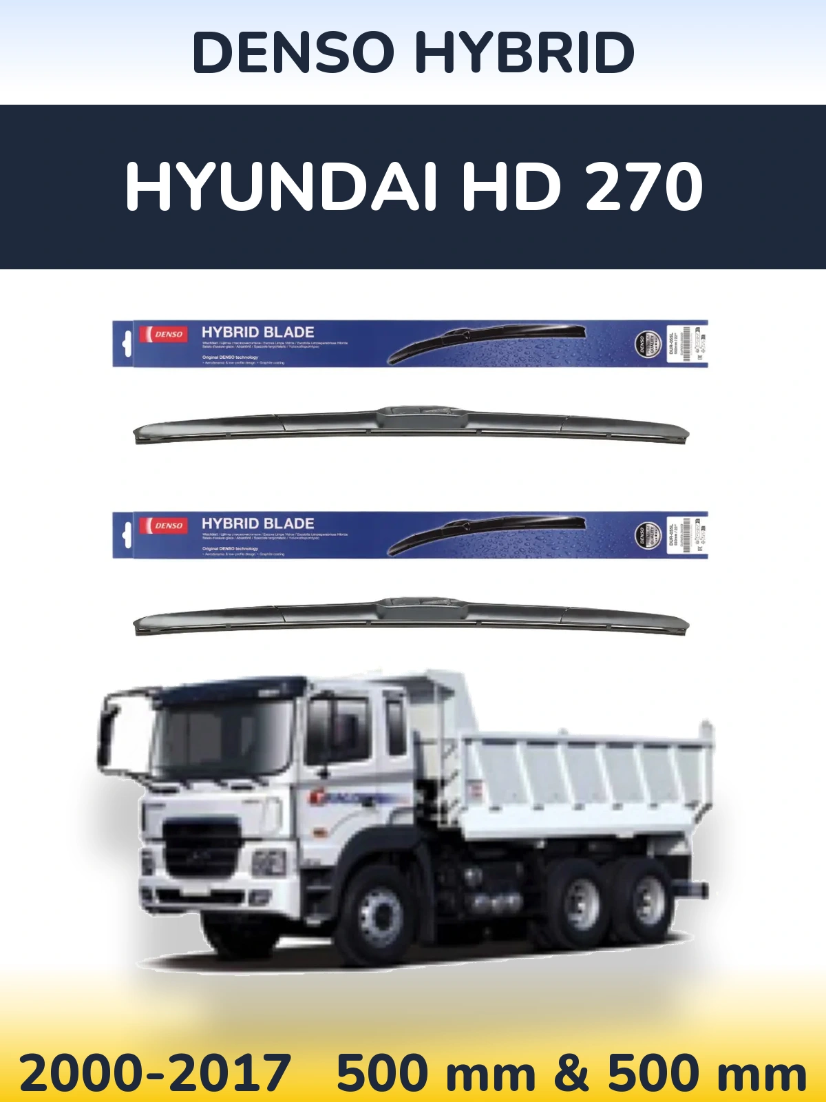 Комплект передніх щіток Denso Hybrid 500 & 500 мм для Hyundai HD 270 2000-2017