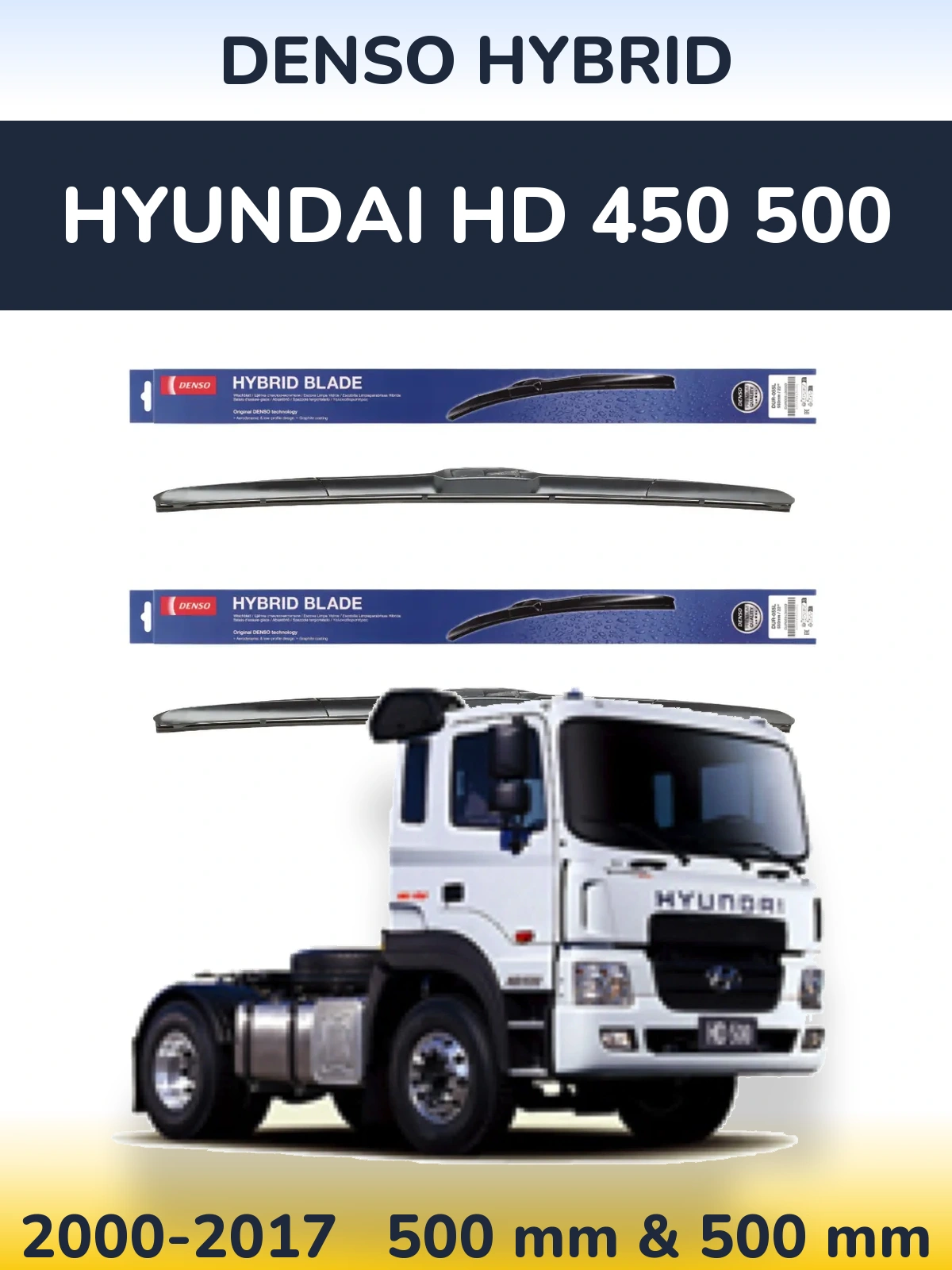 Комплект передніх щіток Denso Hybrid 500 & 500 мм для Hyundai HD 450 500 2000-2017