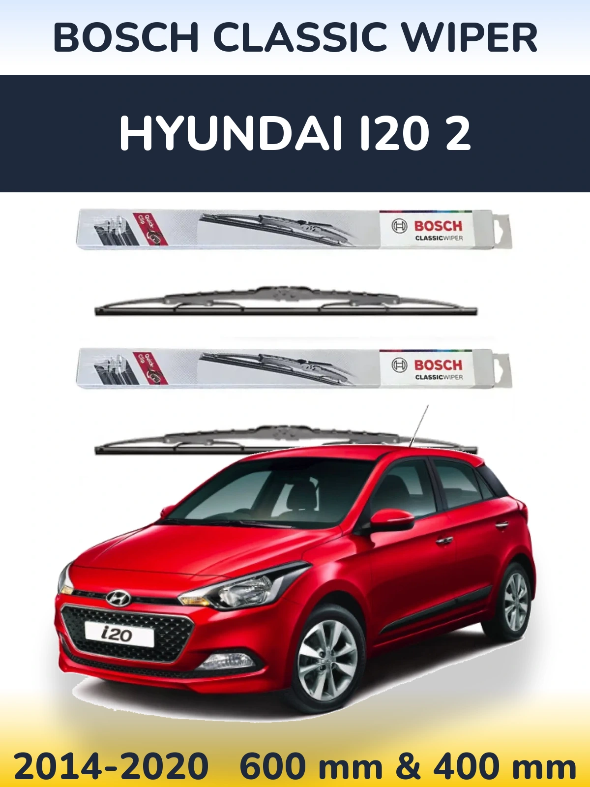 Front wiper blade set BOSCH Classic Wiper 600 & 400 mm for Hyundai i20 2 2014-2020