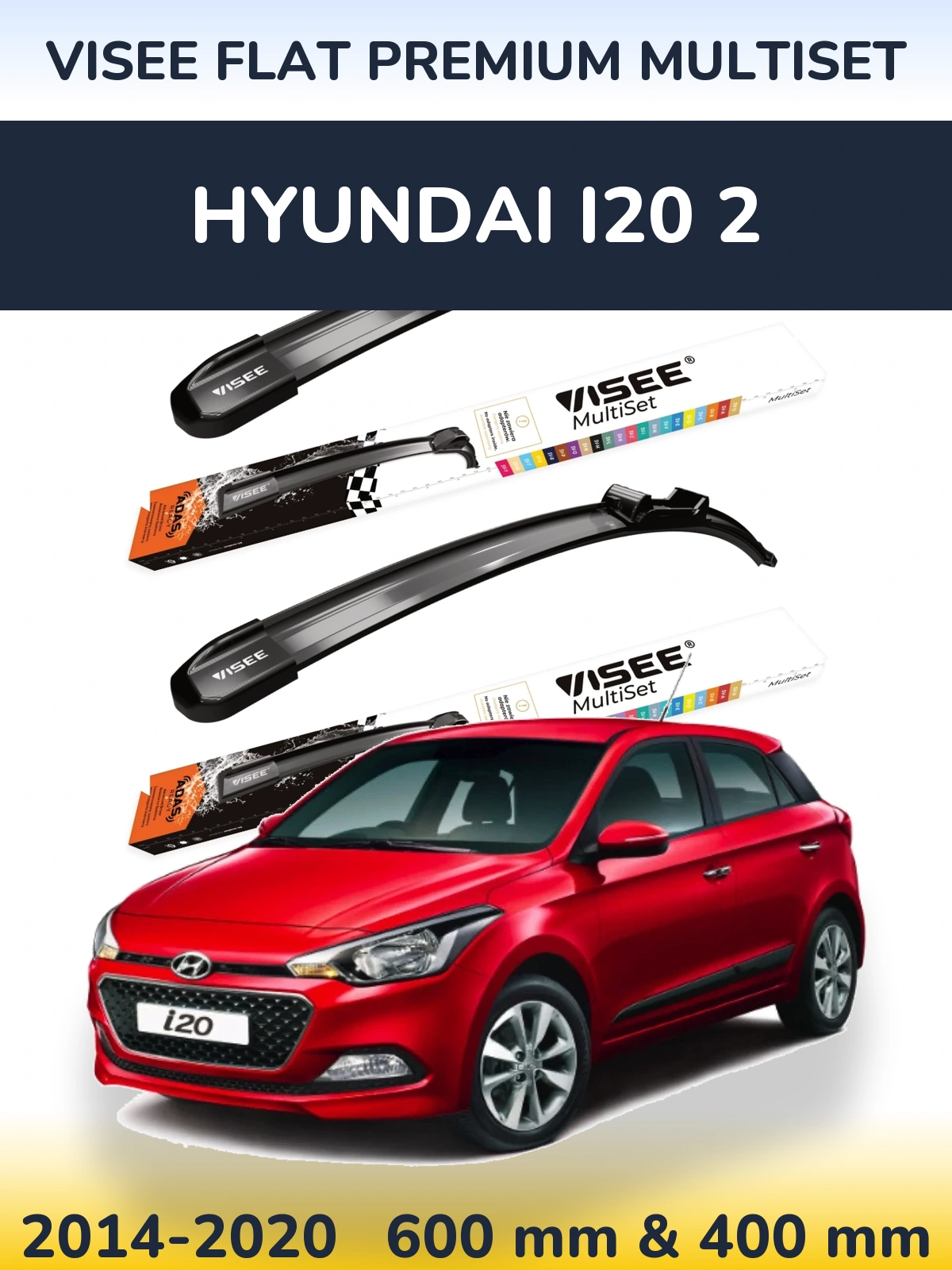 Front wiper blade set VISEE FLAT PREMIUM MultiSet 600 & 400 mm for Hyundai i20 2 2014-2020