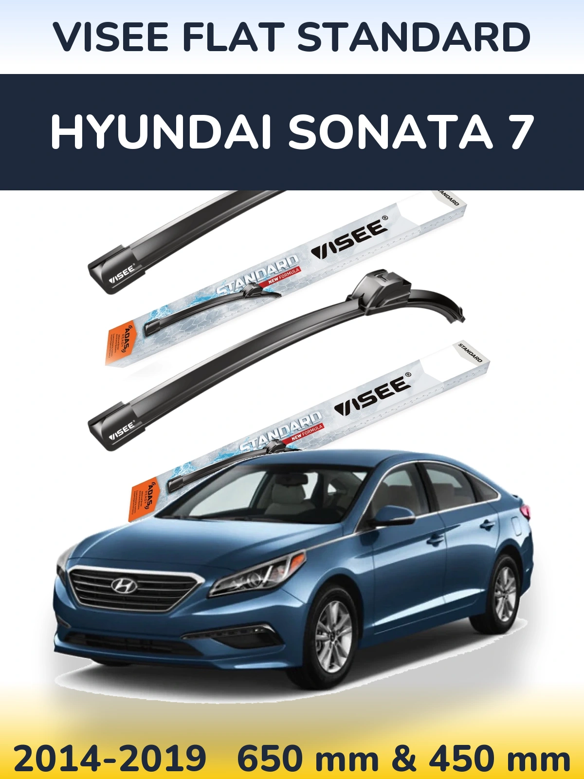 Front wiper blade set VISEE FLAT STANDARD 650 & 450 mm for Hyundai Sonata 7 2014-2019