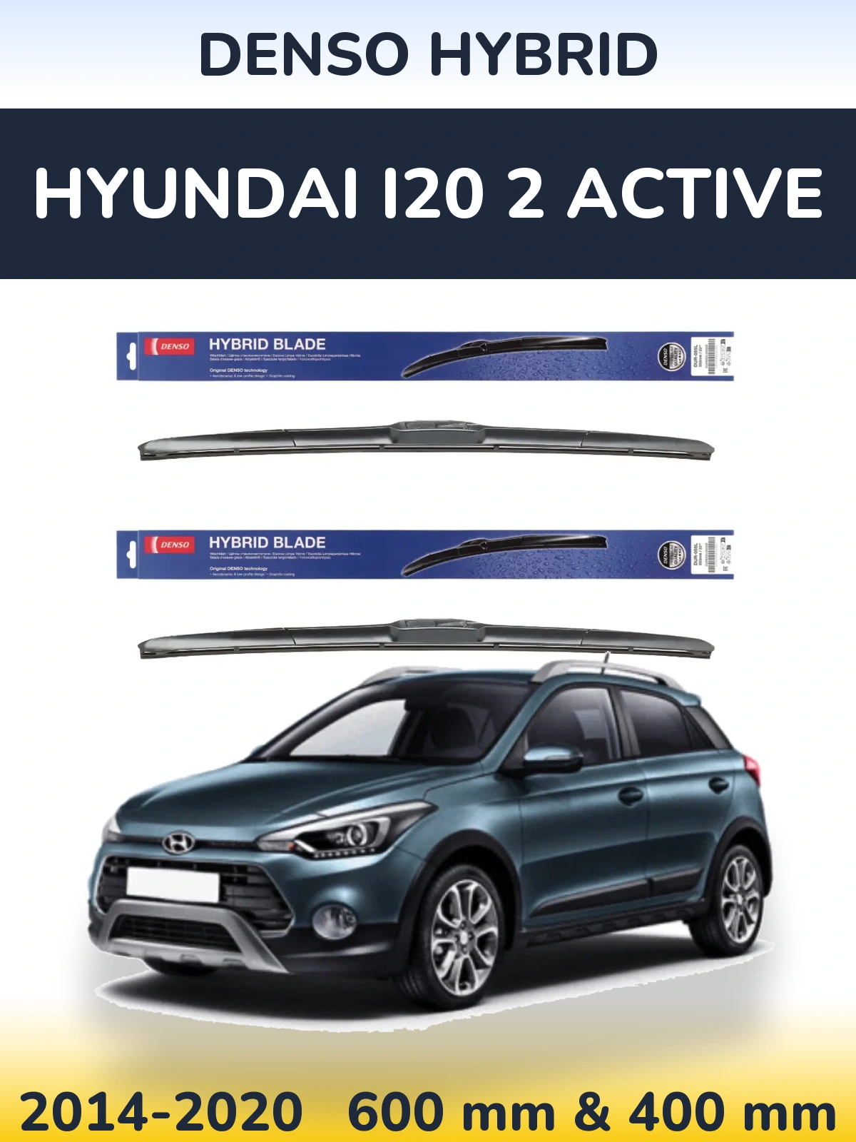 Front wiper blade set Denso Hybrid 600 & 400 mm for Hyundai i20 2 Active 2014-2020