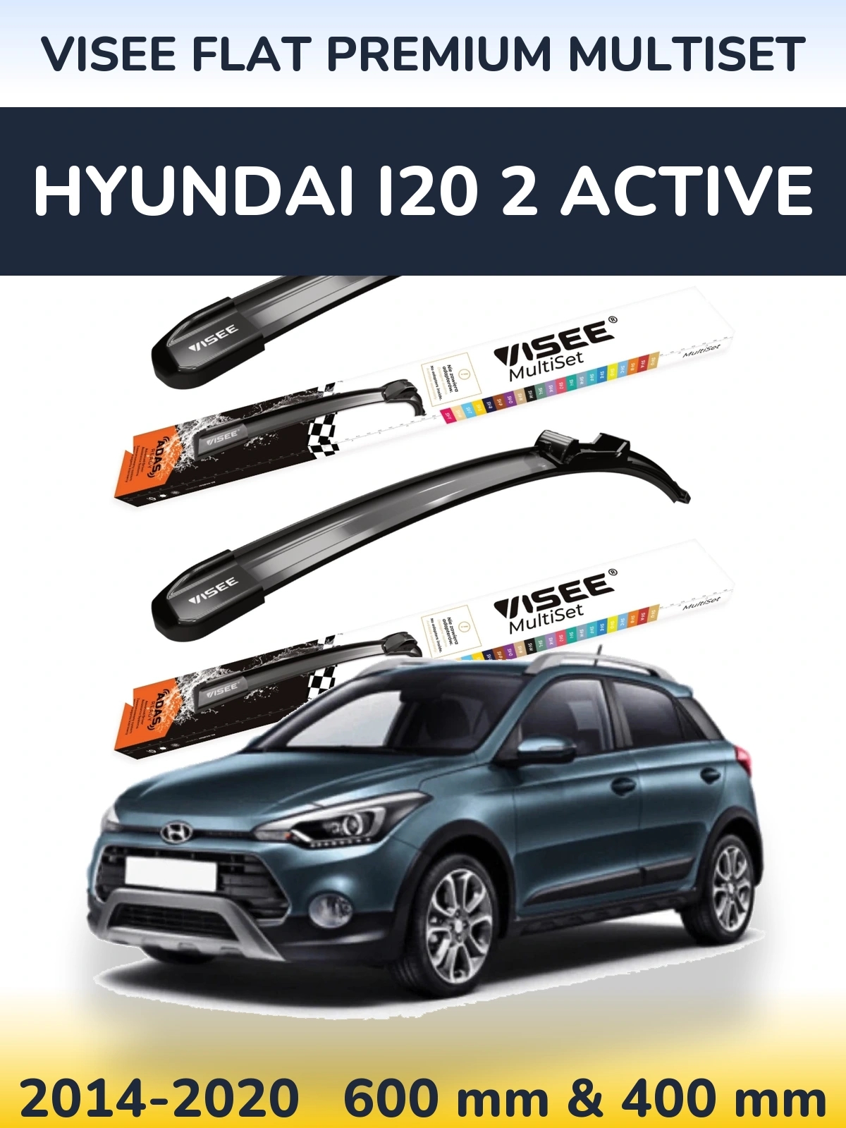 Front wiper blade set VISEE FLAT PREMIUM MultiSet 600 & 400 mm for Hyundai i20 2 Active 2014-2020