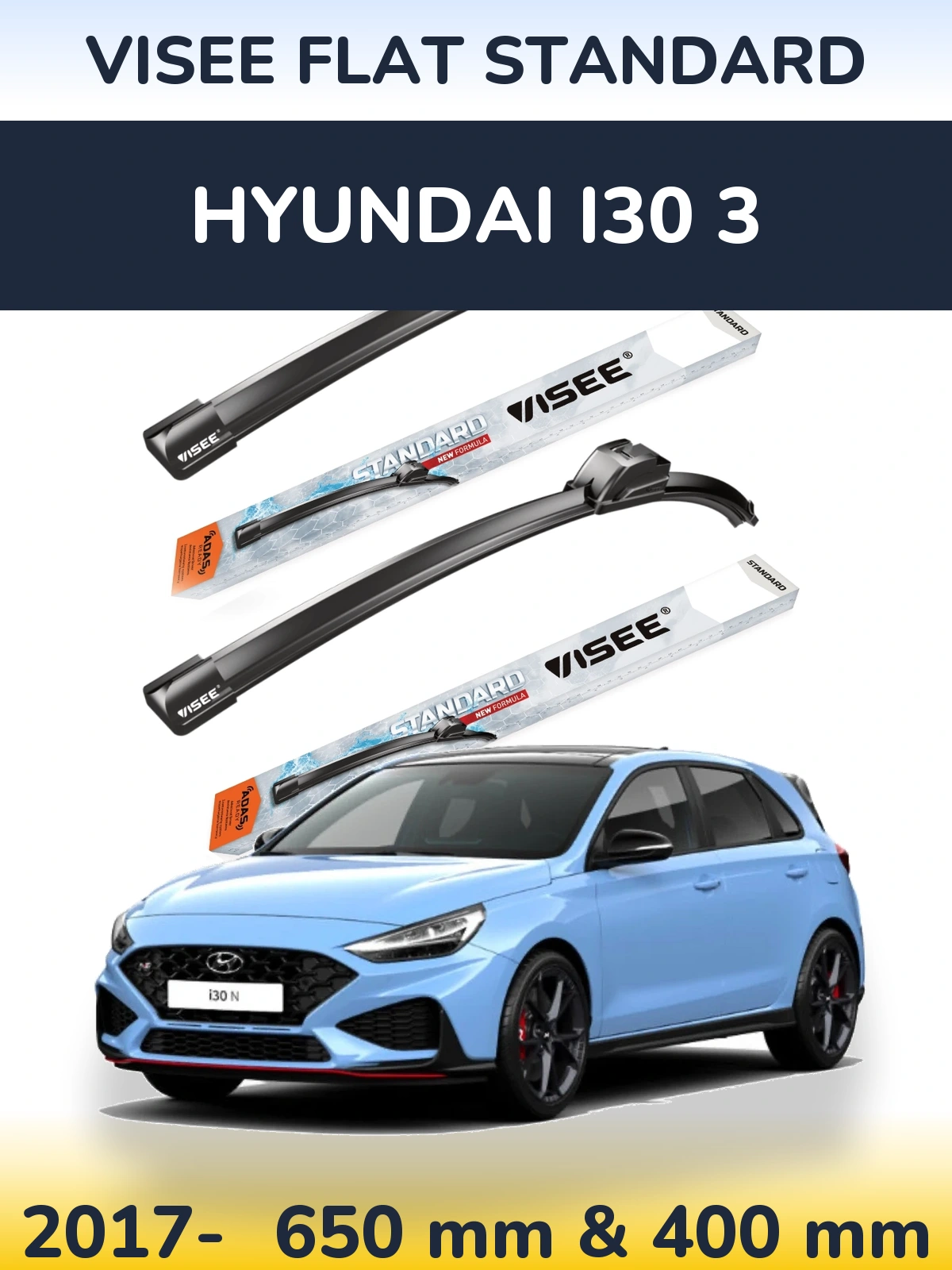 Front wiper blade set VISEE FLAT STANDARD 650 & 400 mm for Hyundai i30 3 2017-2026