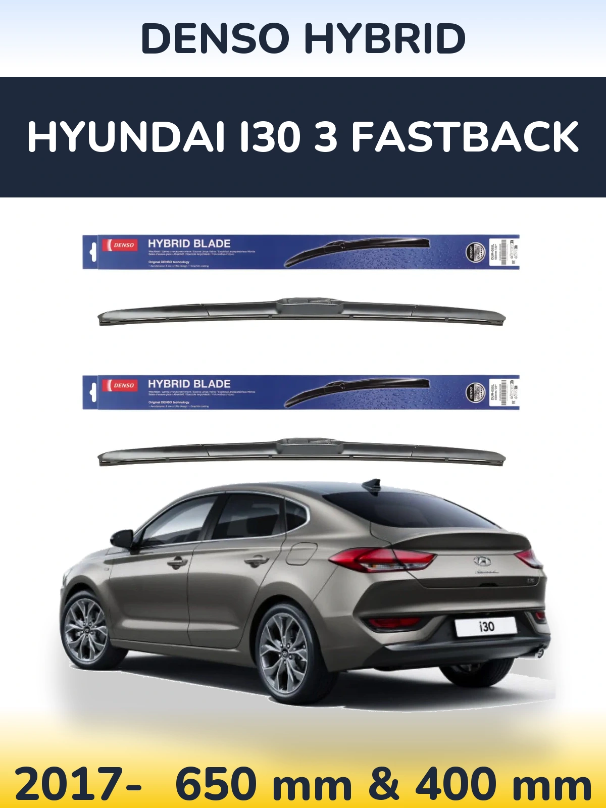Front wiper blade set Denso Hybrid 650 & 400 mm for Hyundai i30 3 Fastback 2017-2026