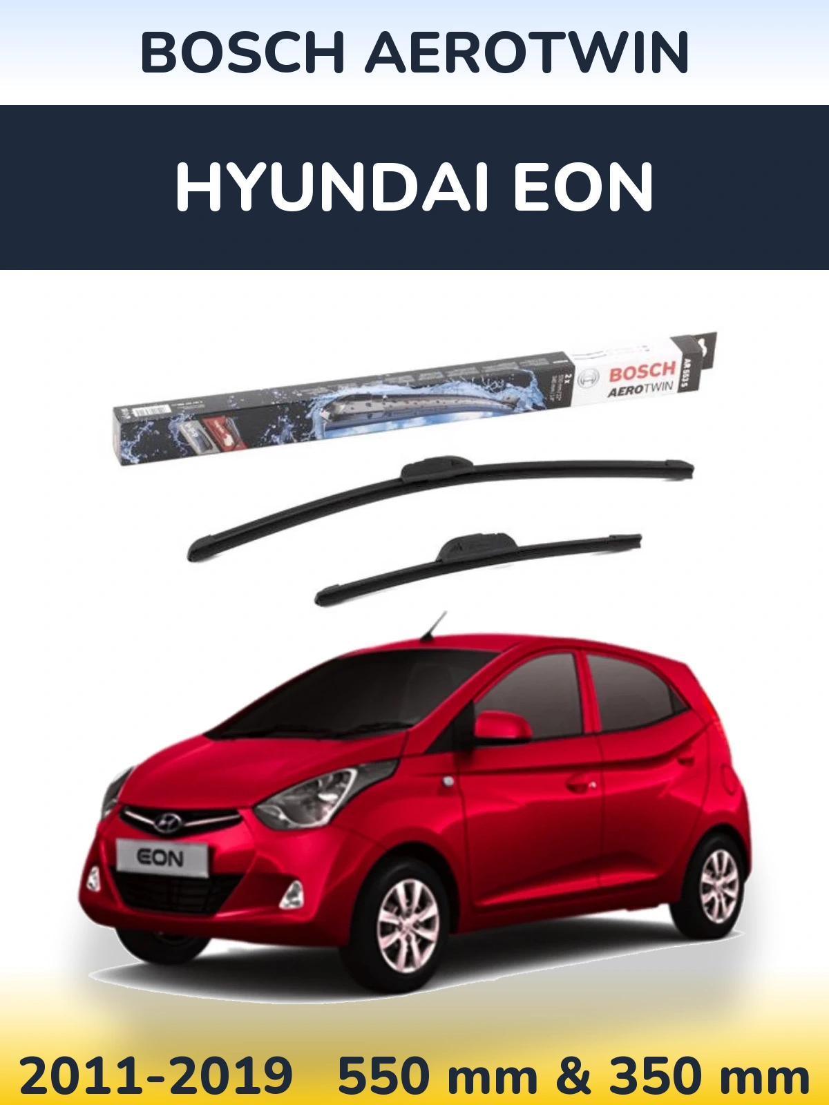 Front wiper blade set BOSCH AeroTwin 550 & 350 mm for Hyundai EON 2011-2019