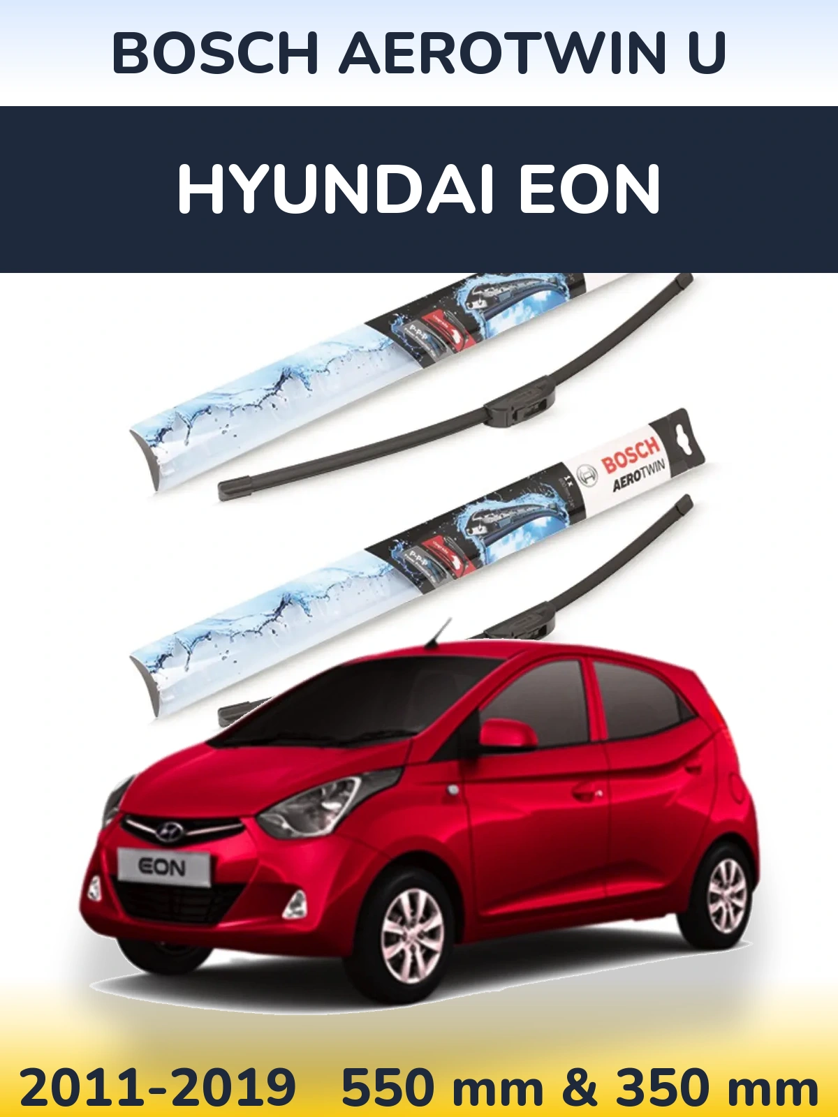 Front wiper blade set BOSCH AeroTwin U 550 & 350 mm for Hyundai EON 2011-2019