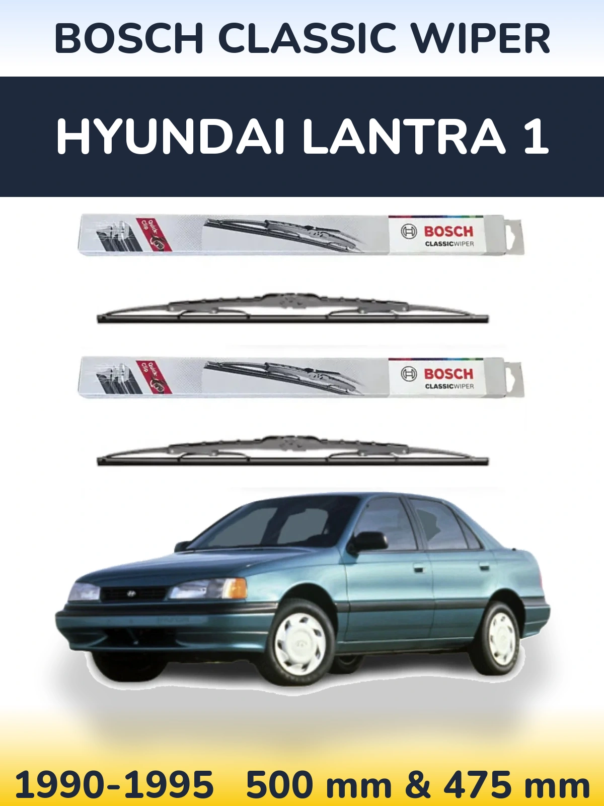 Front wiper blade set BOSCH Classic Wiper 500 & 475 mm for Hyundai Lantra 1 1990-1995