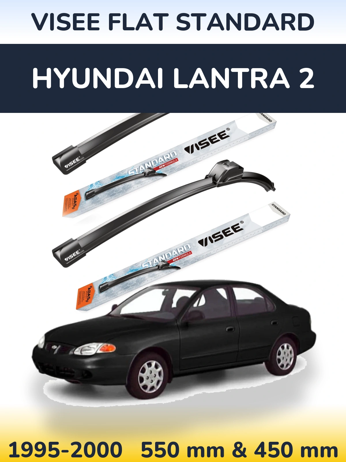 Front wiper blade set VISEE FLAT STANDARD 550 & 450 mm for Hyundai Lantra 2 1995-2000