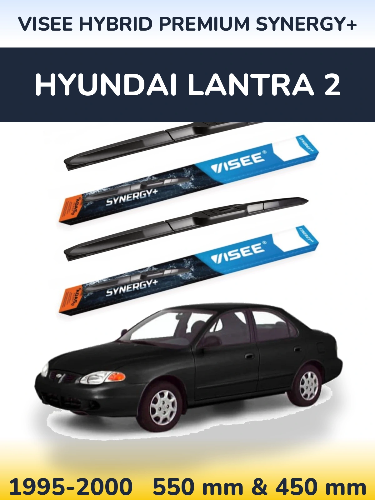 Front wiper blade set VISEE HYBRID PREMIUM SYNERGY+ 550 & 450 mm for Hyundai Lantra 2 1995-2000