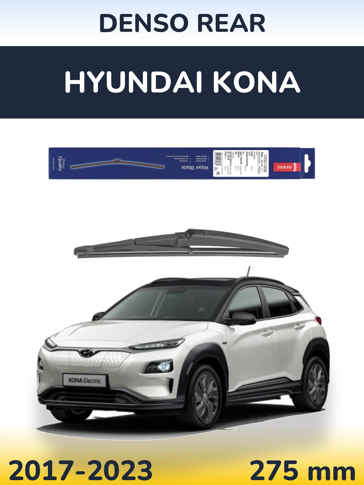 Rear wiper blade Denso Rear 280 mm for Hyundai Kona 2017-2023