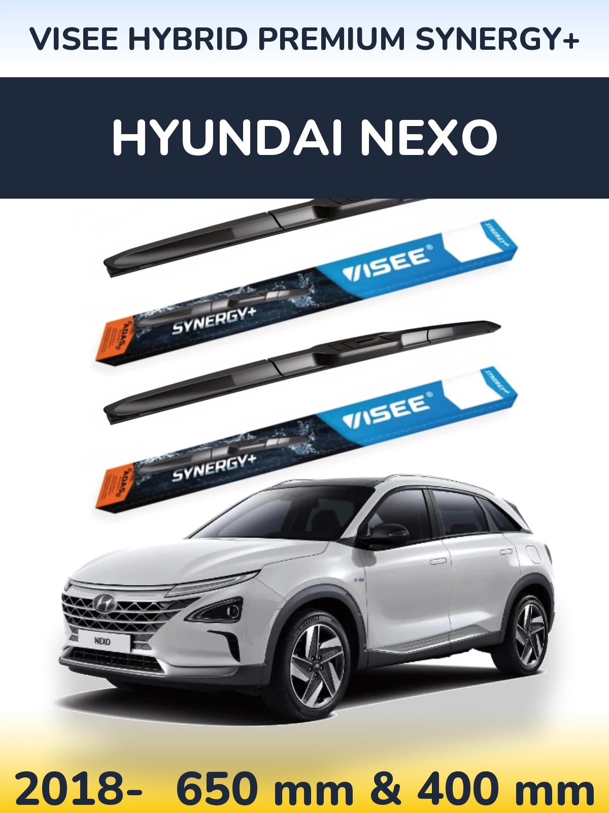 Front wiper blade set VISEE HYBRID PREMIUM SYNERGY+ 650 & 400 mm for Hyundai Nexo 2018-2026