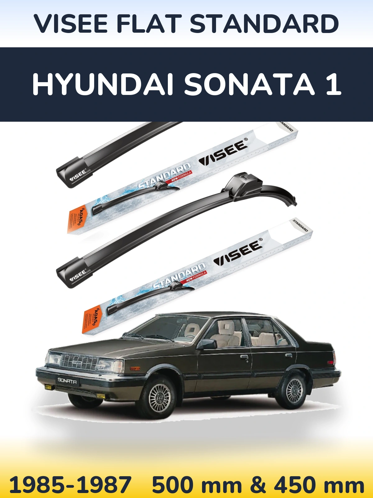 Front wiper blade set VISEE FLAT STANDARD 500 & 450 mm for Hyundai Sonata 1 1985-1987