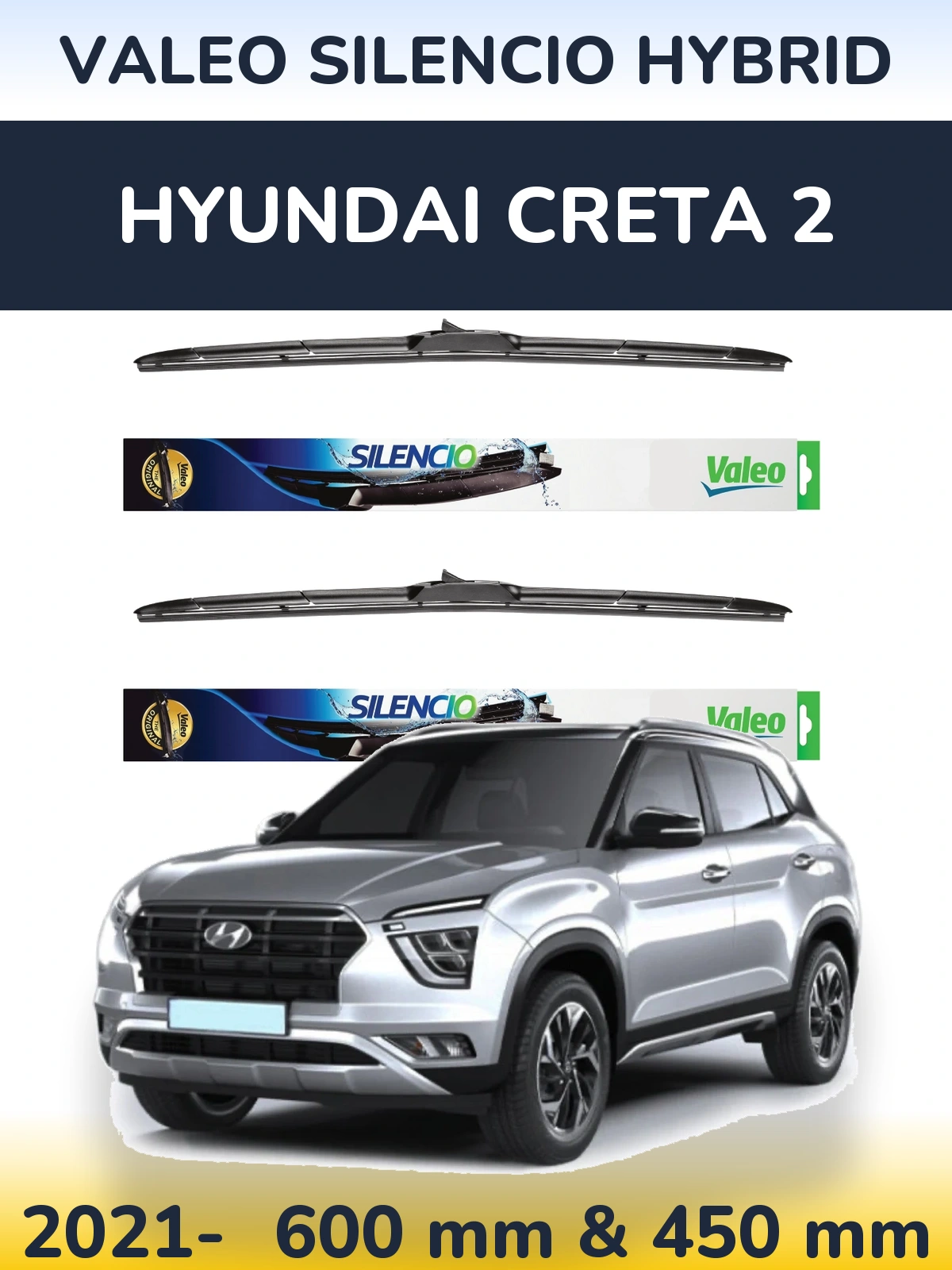 Front wiper blade set Valeo Silencio Hybrid 600 & 450 mm for Hyundai Creta 2 2021-2026