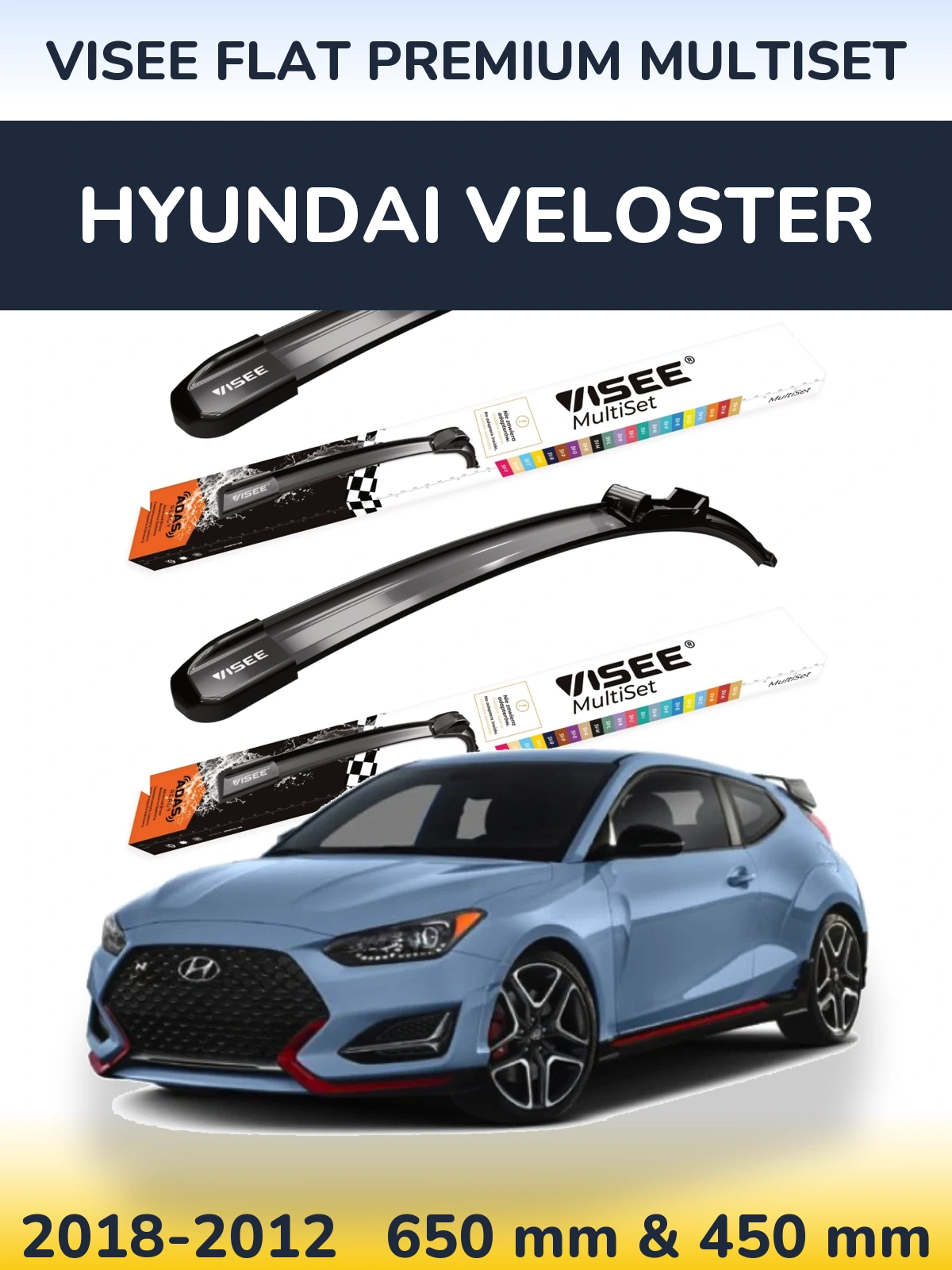 Front wiper blade set VISEE FLAT PREMIUM MultiSet 650 & 450 mm for Hyundai Veloster 2018-2012