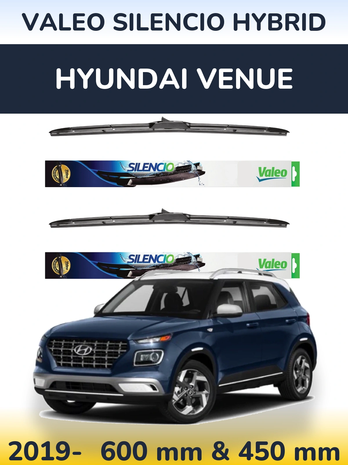 Комплект передніх щіток Valeo Silencio Hybrid 600 & 450 мм для Hyundai Venue 2019-2026