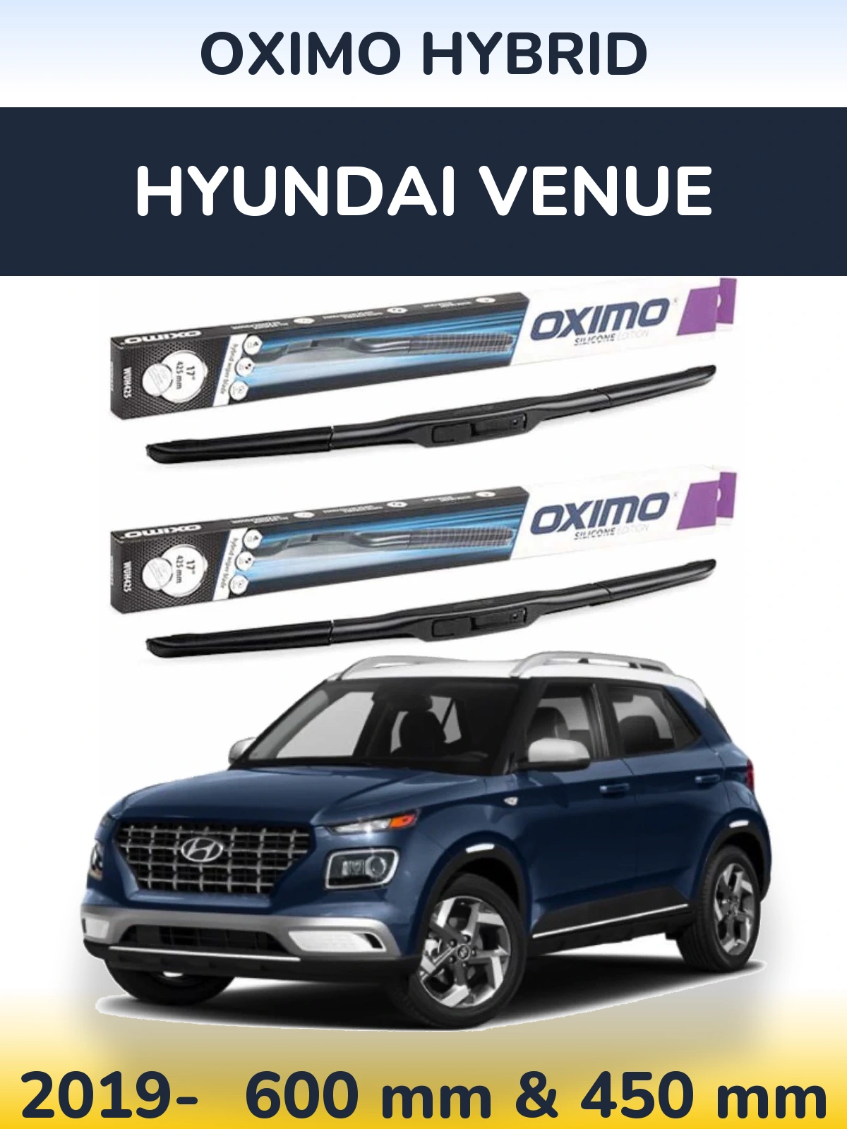 Комплект передніх щіток Oximo Hybrid 600 & 450 мм для Hyundai Venue 2019-2026