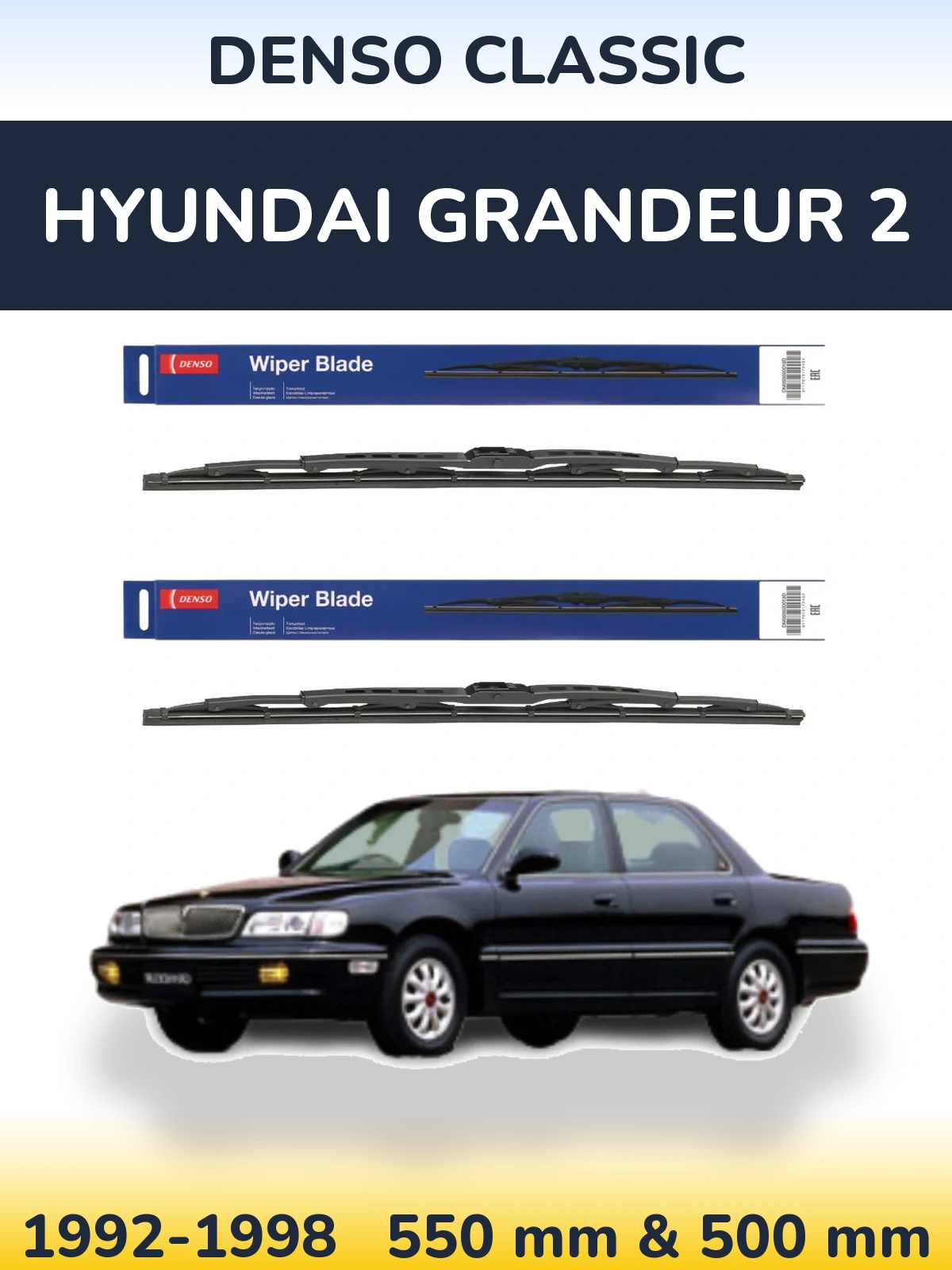 Front wiper blade set Denso Classic 550 & 500 mm for Hyundai Grandeur 2 1992-1998