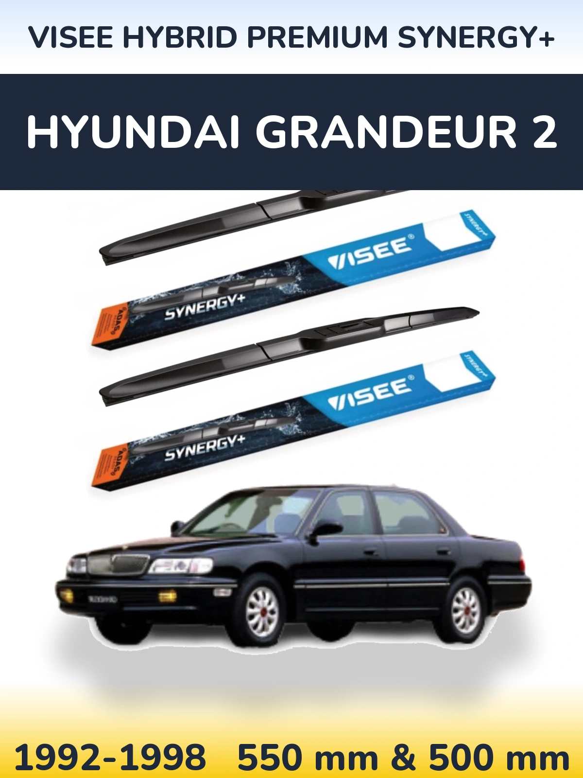 Front wiper blade set VISEE HYBRID PREMIUM SYNERGY+ 550 & 500 mm for Hyundai Grandeur 2 1992-1998