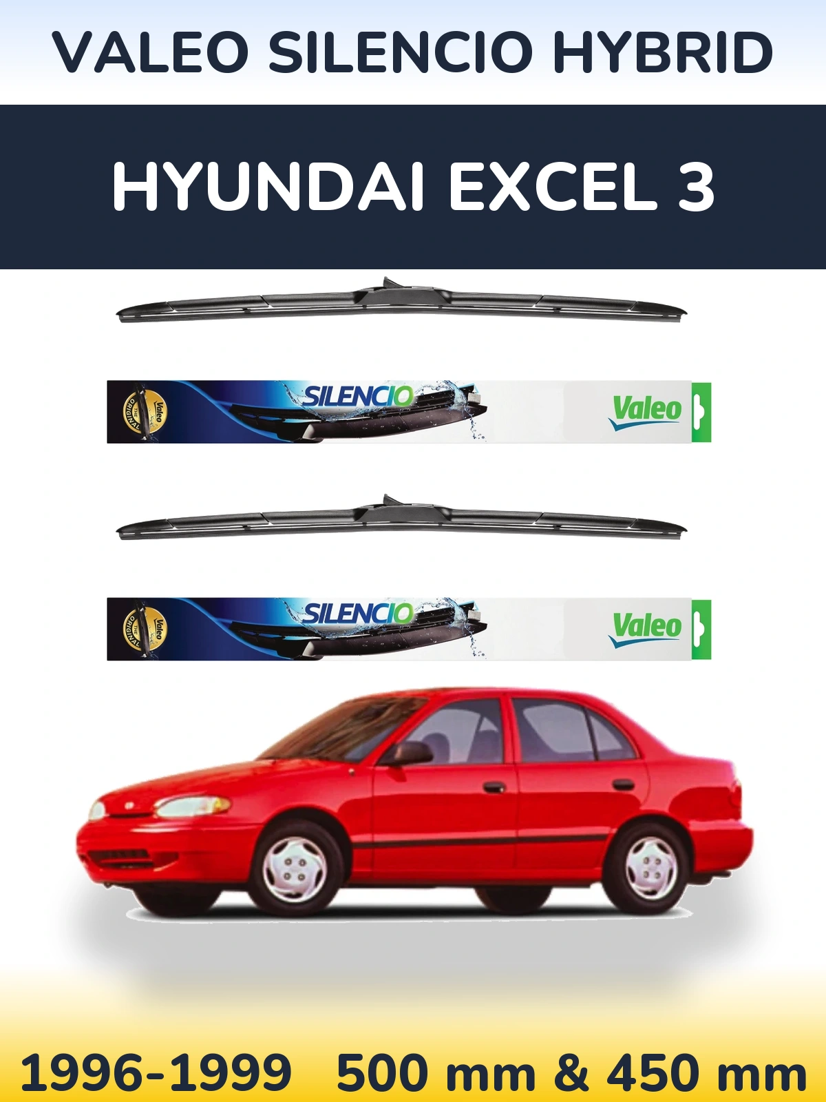 Комплект передніх щіток Valeo Silencio Hybrid 500 & 450 мм для Hyundai Excel 3 1996-1999