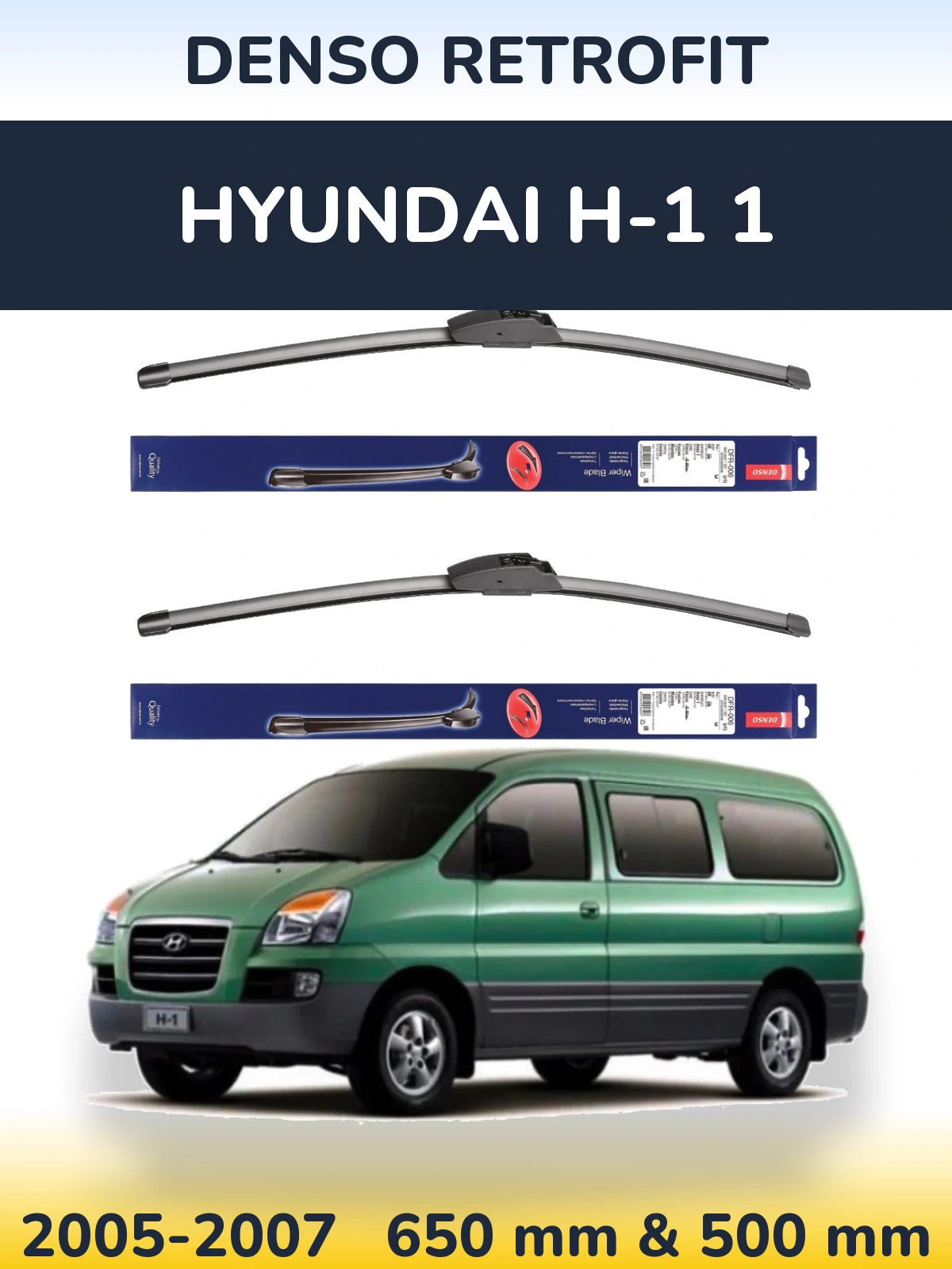 Комплект передних дворников Denso Retrofit 650 & 500 мм для Hyundai H-1 1 2005-2007