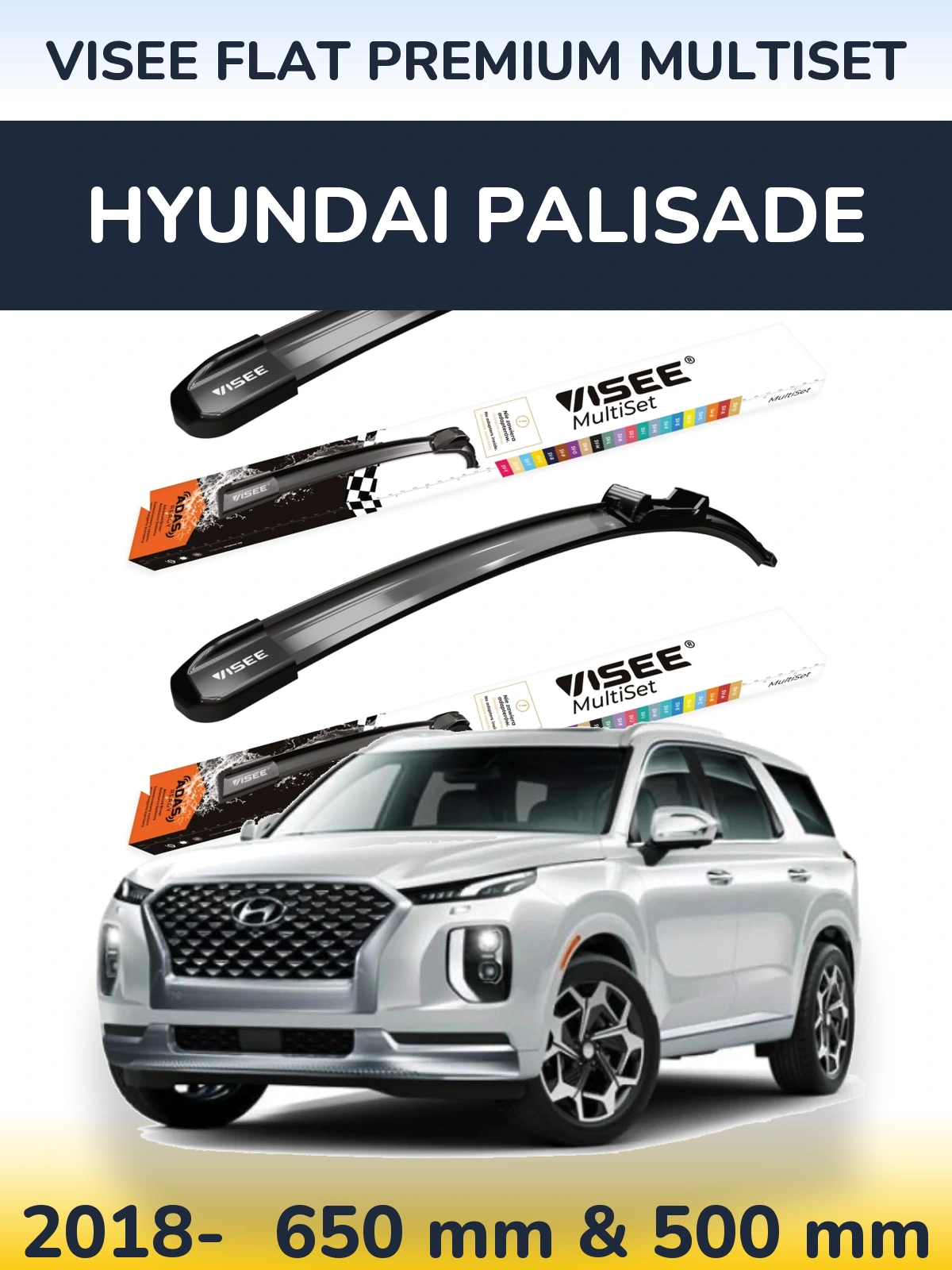Front wiper blade set VISEE FLAT PREMIUM MultiSet 650 & 500 mm for Hyundai Palisade 2018-2026