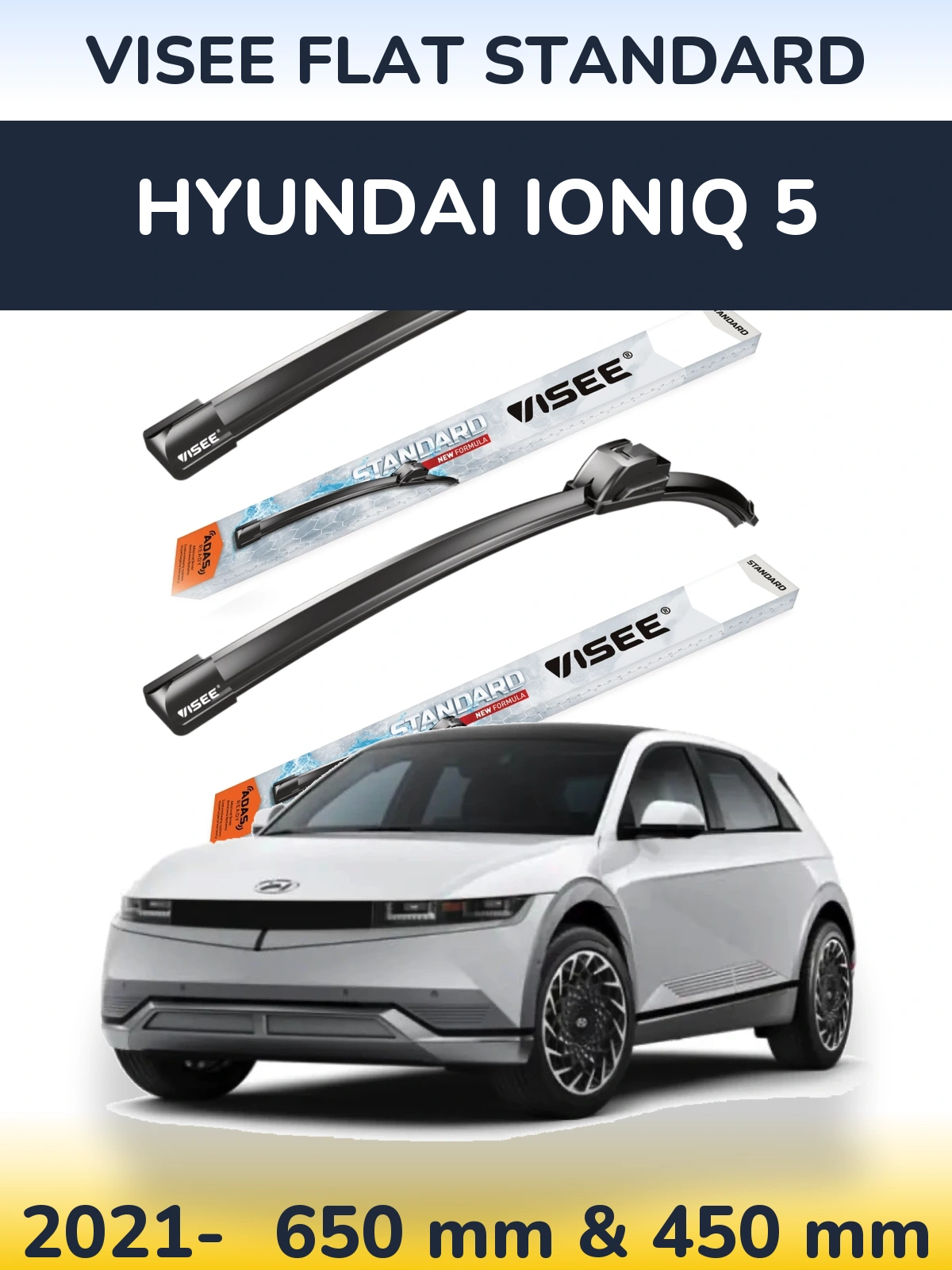 Комплект передних дворников VISEE FLAT STANDARD 650 & 450 мм для Hyundai IONIQ 5 2021-2026