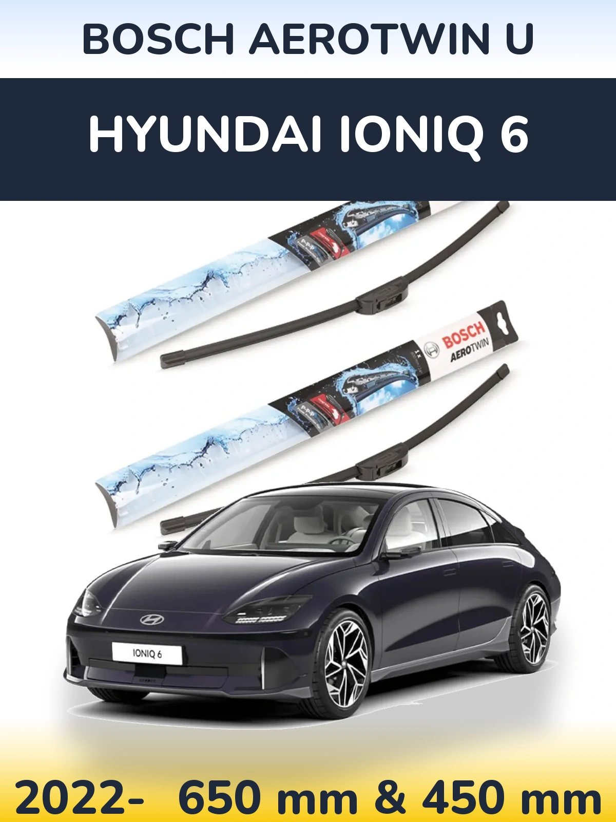 Front wiper blade set BOSCH AeroTwin U 650 & 450 mm for Hyundai IONIQ 6 2022-2026