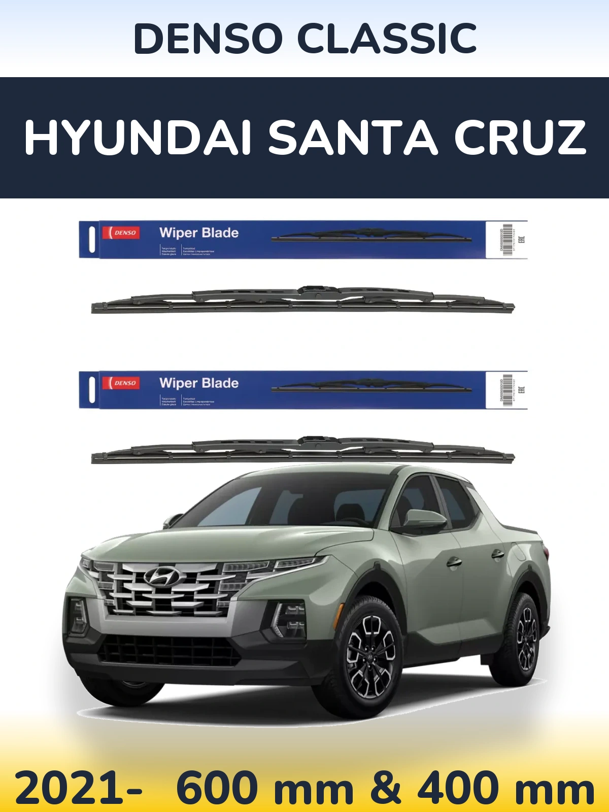 Front wiper blade set Denso Classic 600 & 400 mm for Hyundai Santa Cruz 2021-2026