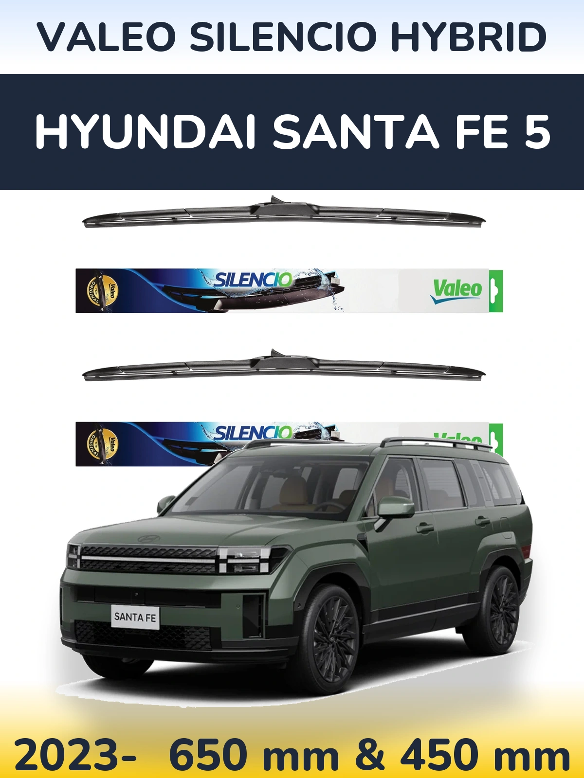 Комплект передніх щіток Valeo Silencio Hybrid 650 & 450 мм для Hyundai Santa Fe 5 2023-2026