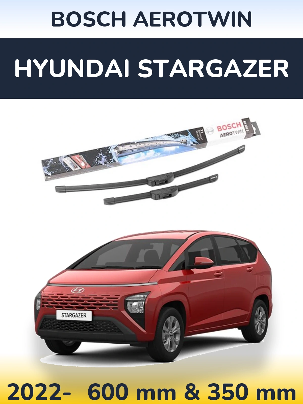 Front wiper blade set BOSCH AeroTwin 600 & 350 mm for Hyundai Stargazer 2022-2026