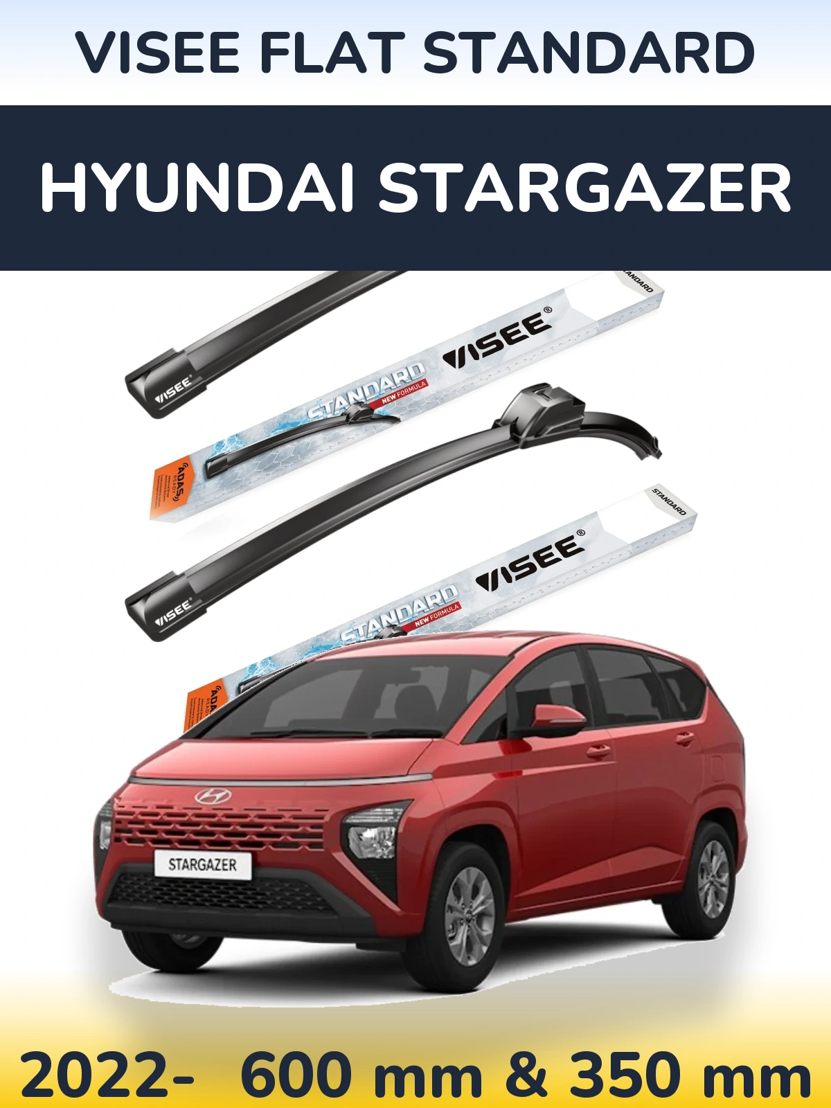 Front wiper blade set VISEE FLAT STANDARD 600 & 350 mm for Hyundai Stargazer 2022-2026