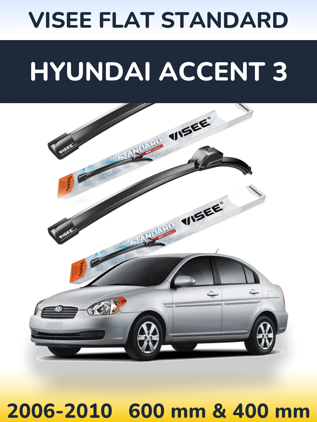 Front wiper blade set VISEE FLAT STANDARD 600 & 400 mm for Hyundai Accent 3 2006-2010