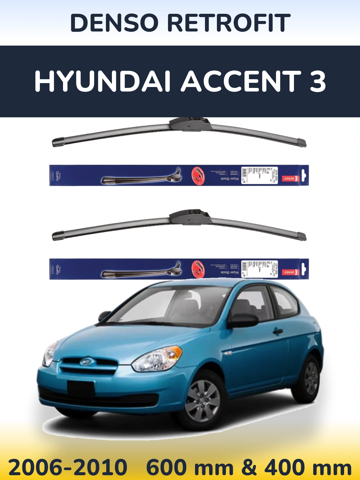 Front wiper blade set Denso Retrofit 600 & 400 mm for Hyundai Accent 3 2006-2010