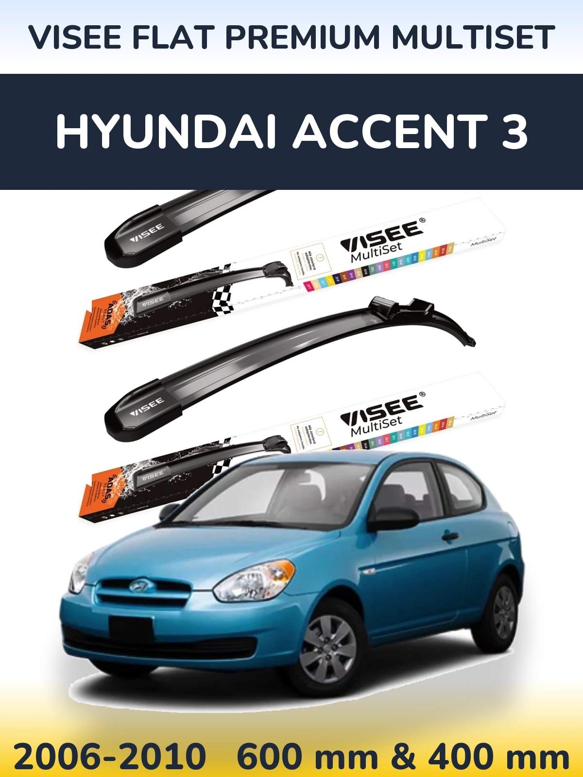 Front wiper blade set VISEE FLAT PREMIUM MultiSet 600 & 400 mm for Hyundai Accent 3 2006-2010