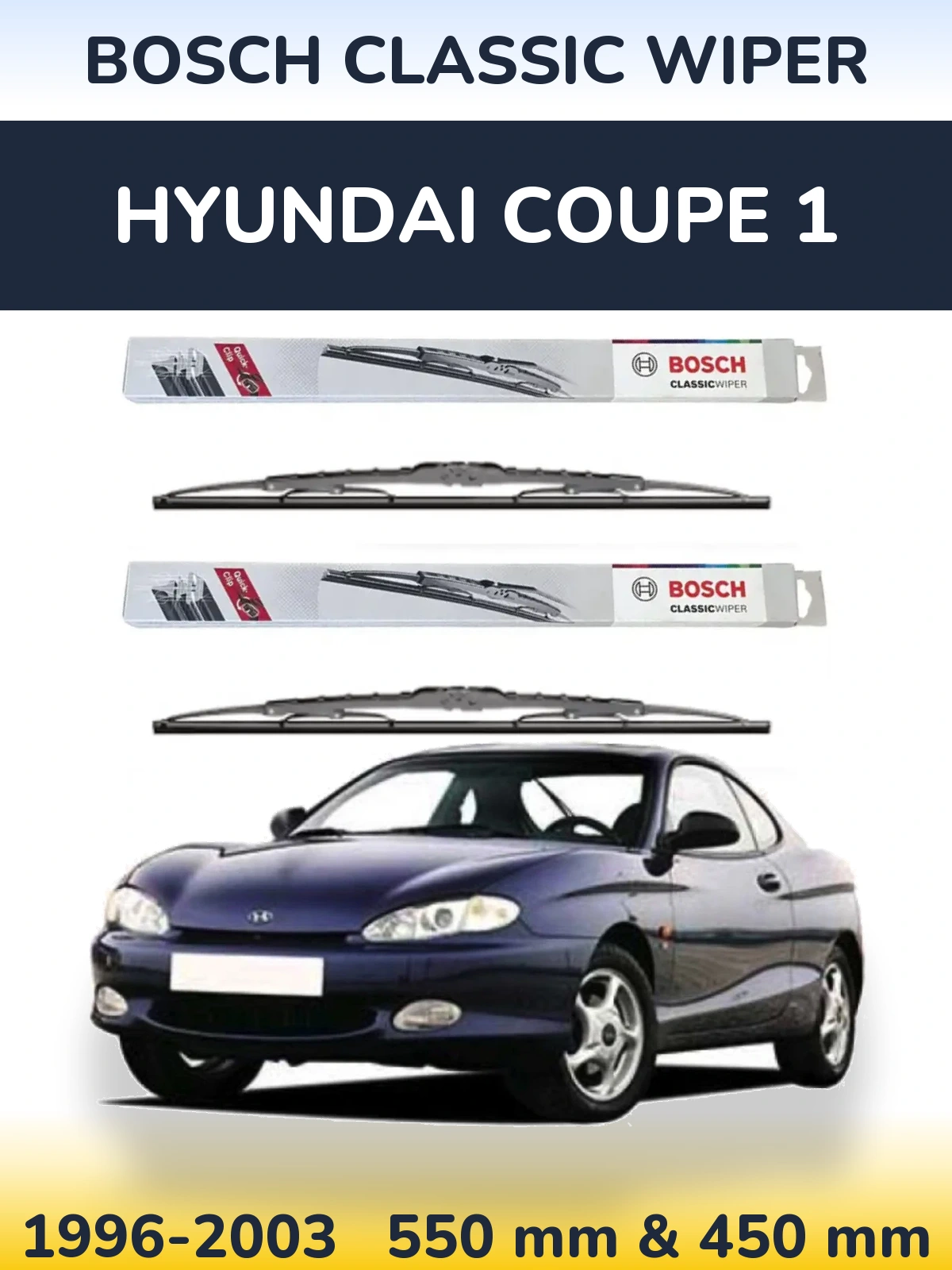 Front wiper blade set BOSCH Classic Wiper 550 & 450 mm for Hyundai Coupe 1 1996-2003