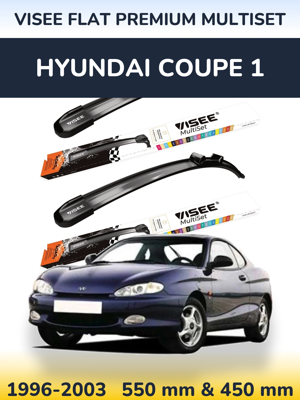 Комплект передних дворников VISEE FLAT PREMIUM MultiSet 550 & 450 мм для Hyundai Coupe 1 1996-2003