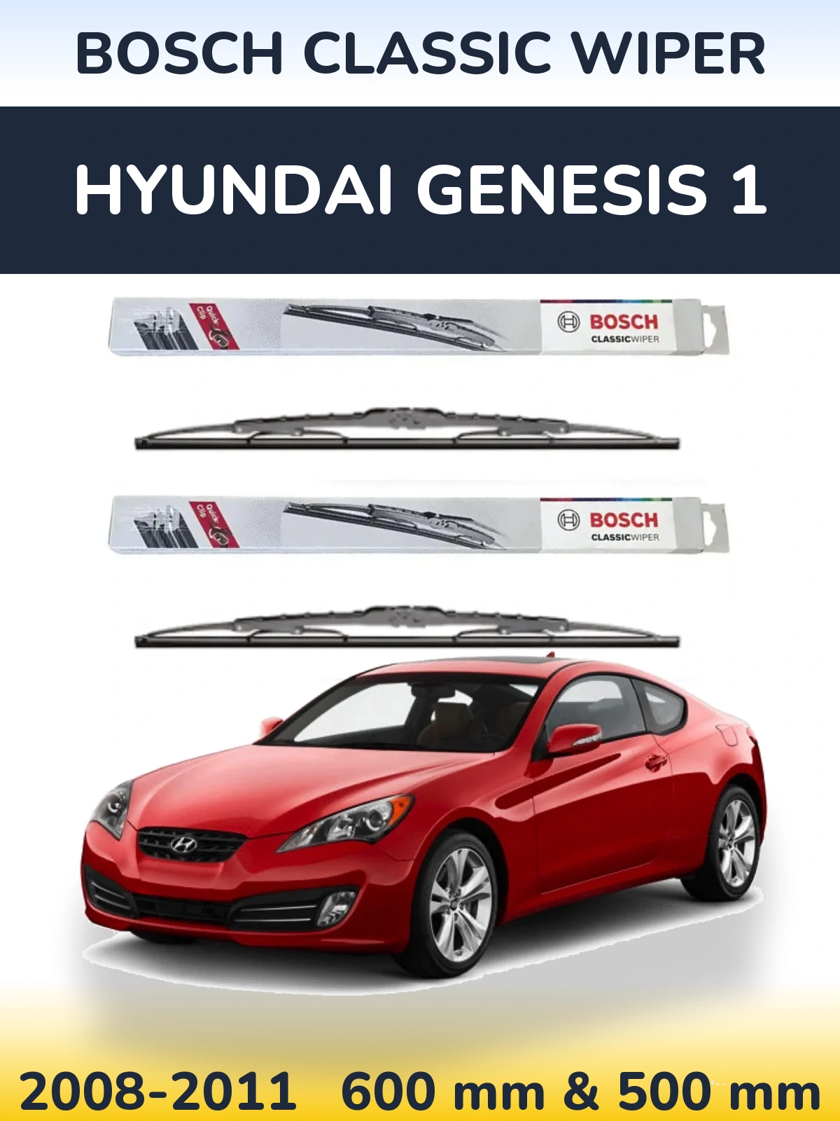 Front wiper blade set BOSCH Classic Wiper 600 & 500 mm for Hyundai Genesis 1 2008-2011
