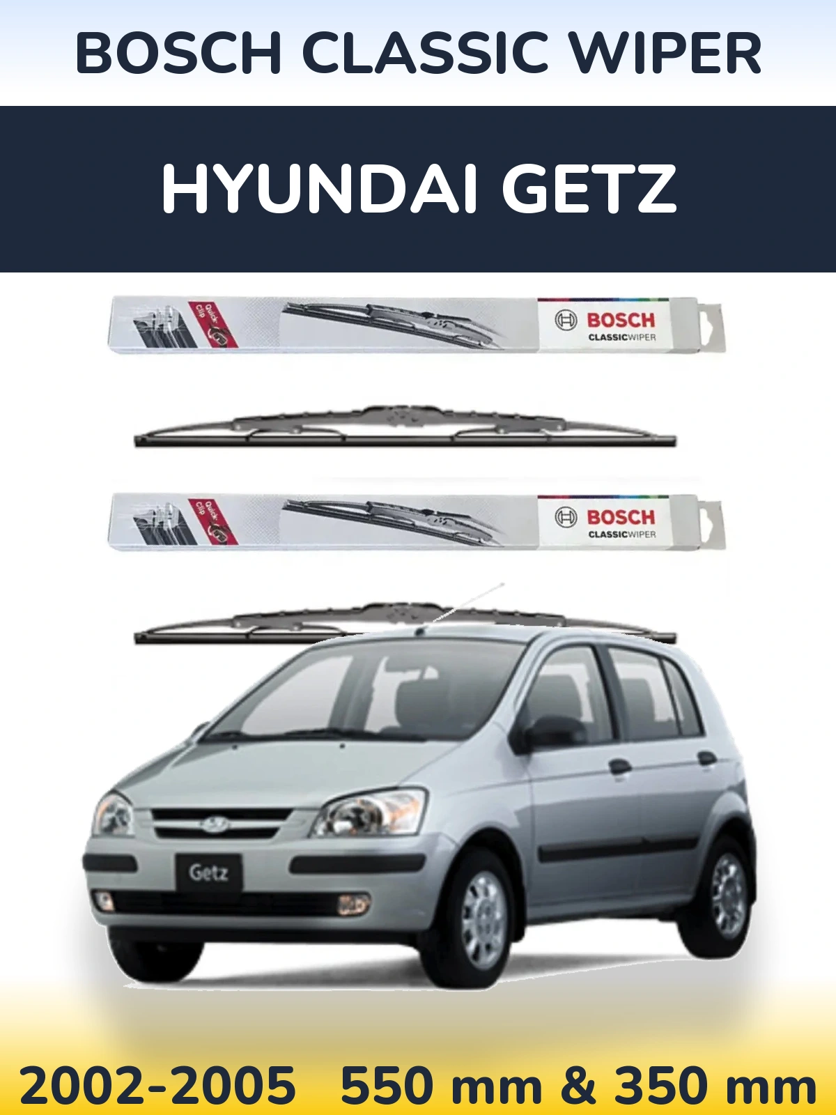 Комплект передніх щіток BOSCH Classic Wiper 550 & 340 мм для Hyundai Getz 2002-2005