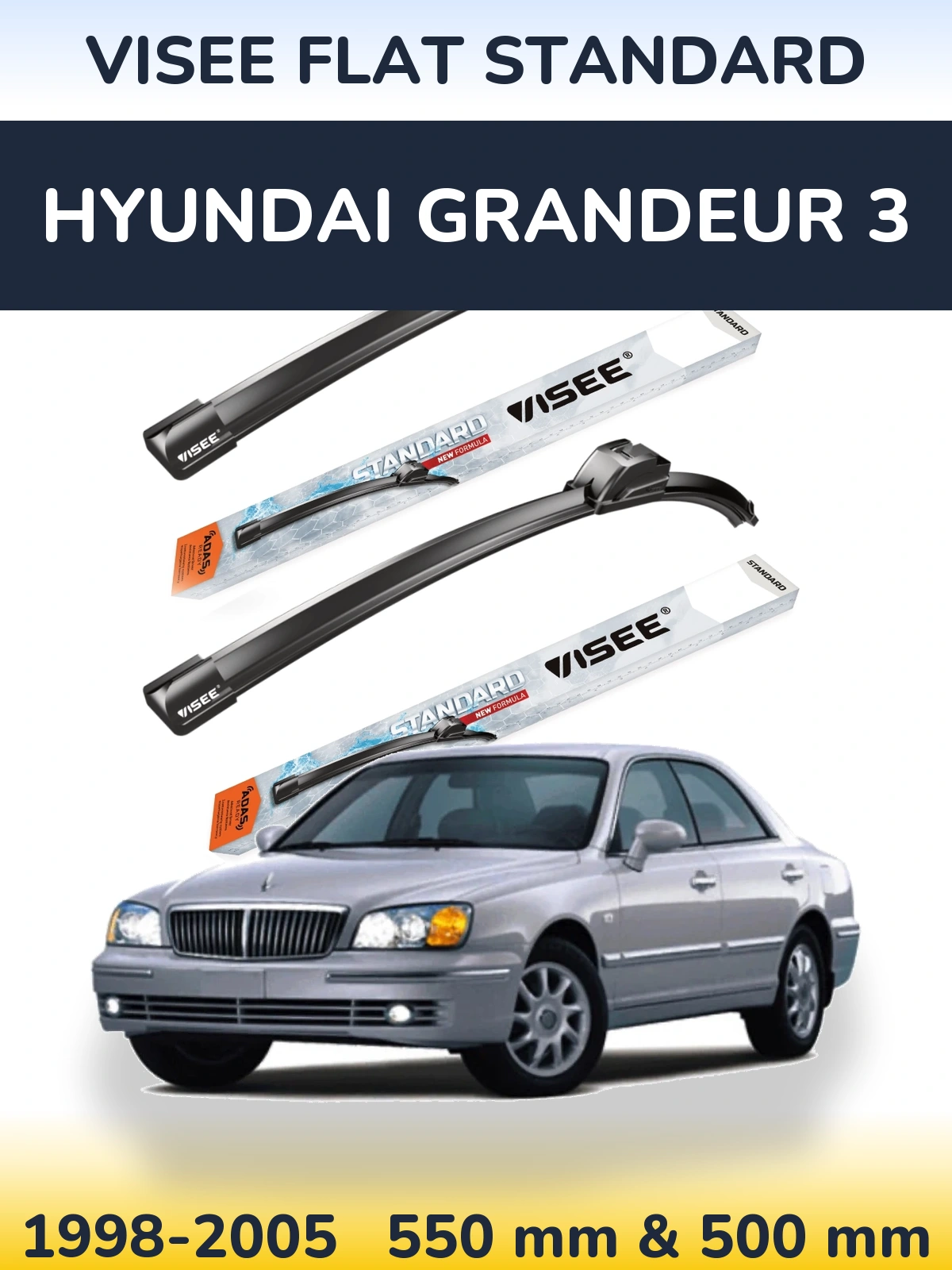 Front wiper blade set VISEE FLAT STANDARD 550 & 500 mm for Hyundai Grandeur 3 1998-2005