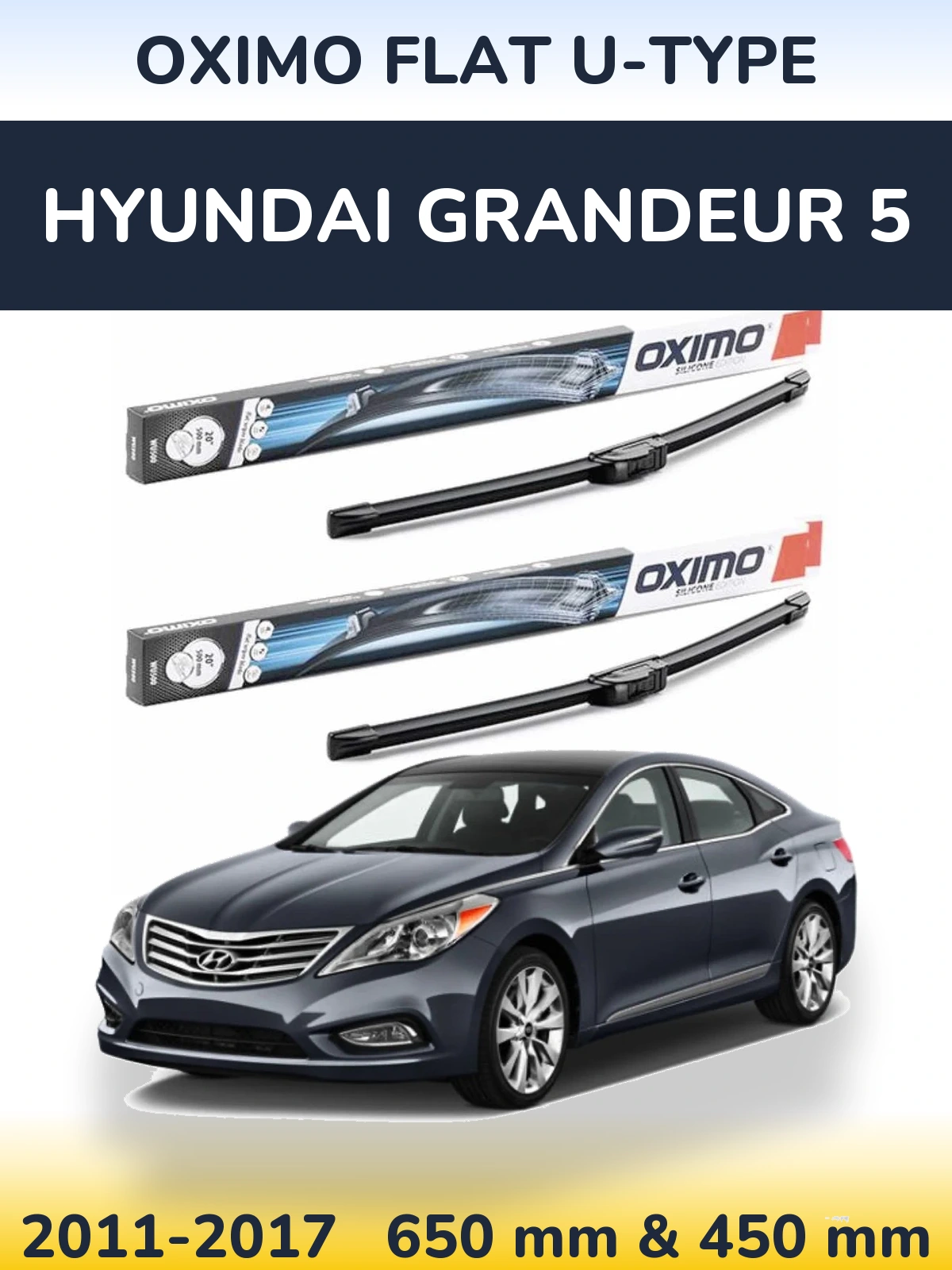 Комплект передніх щіток Oximo Flat U-type 650 & 450 мм для Hyundai Grandeur 5 2011-2017