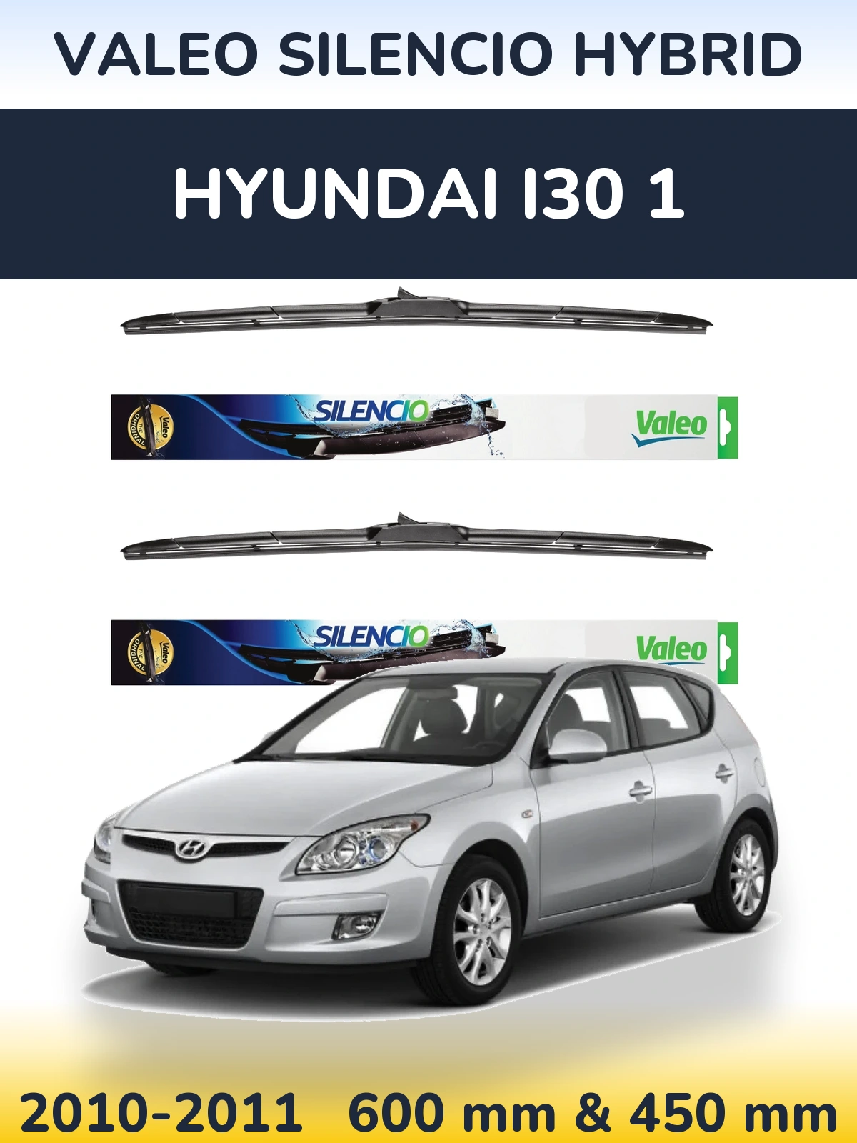 Front wiper blade set Valeo Silencio Hybrid 600 & 450 mm for Hyundai i30 1 2010-2011